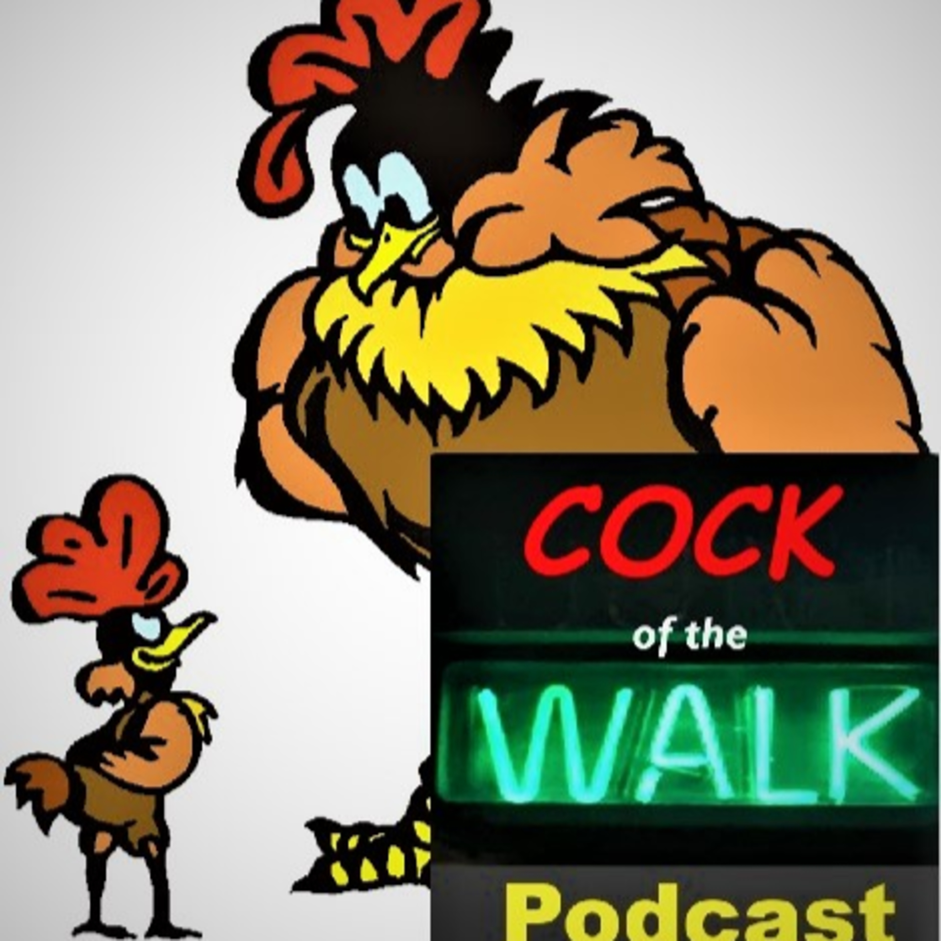 Cock of the Walk Podcast