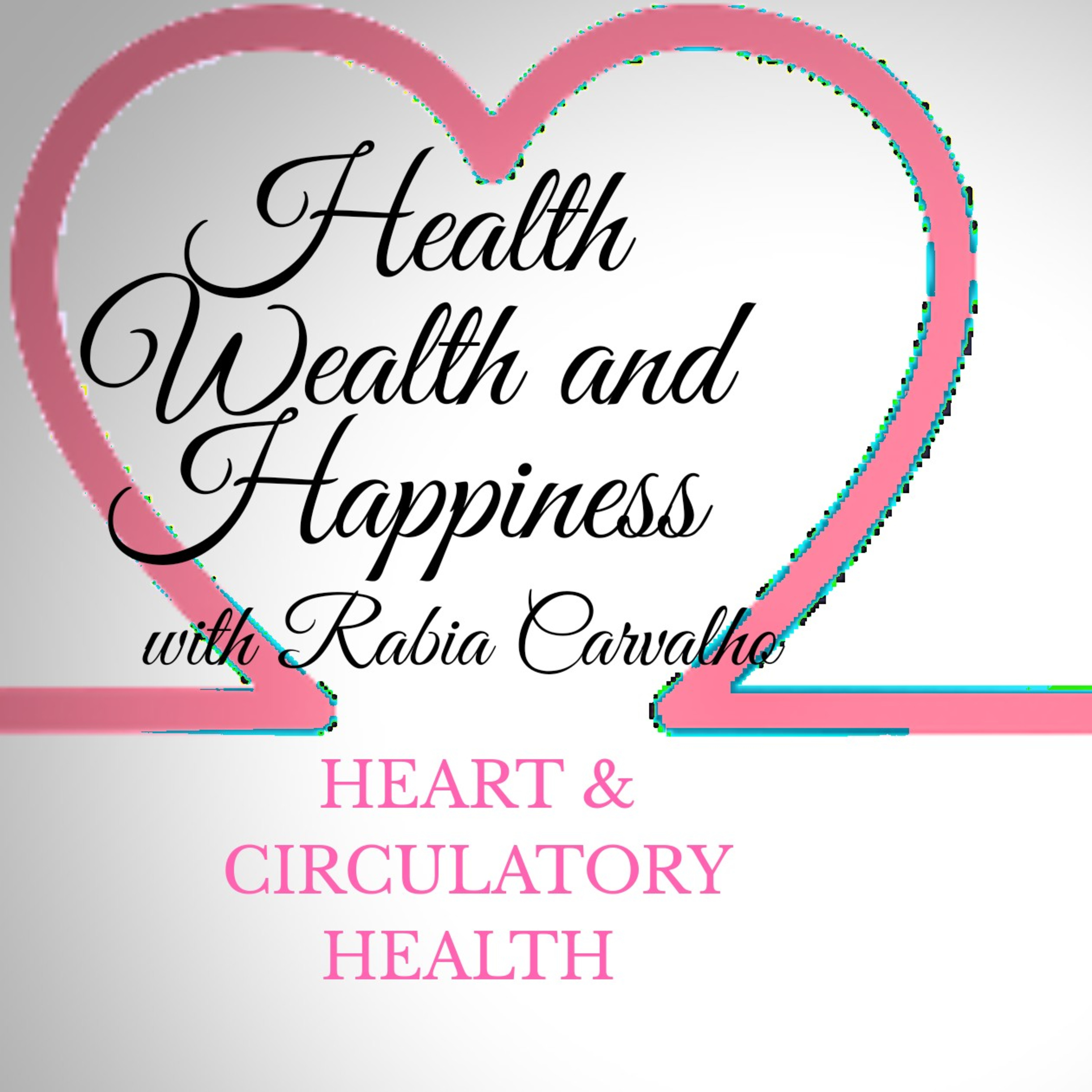 Episode 6: Complementary Health support for the Heart and blood circulation