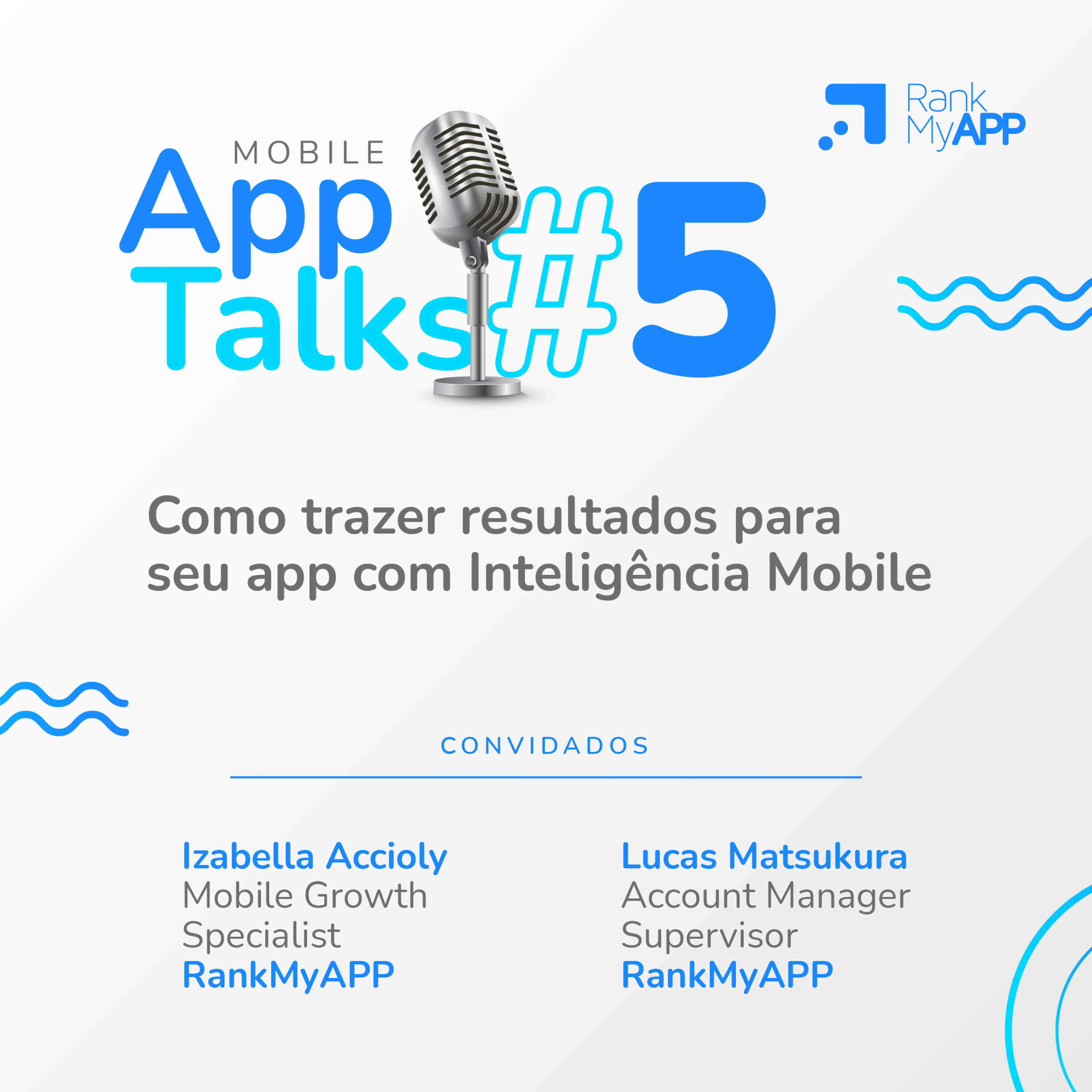Mobile App Talks - Inteligência de Dados do Mundo Mobile