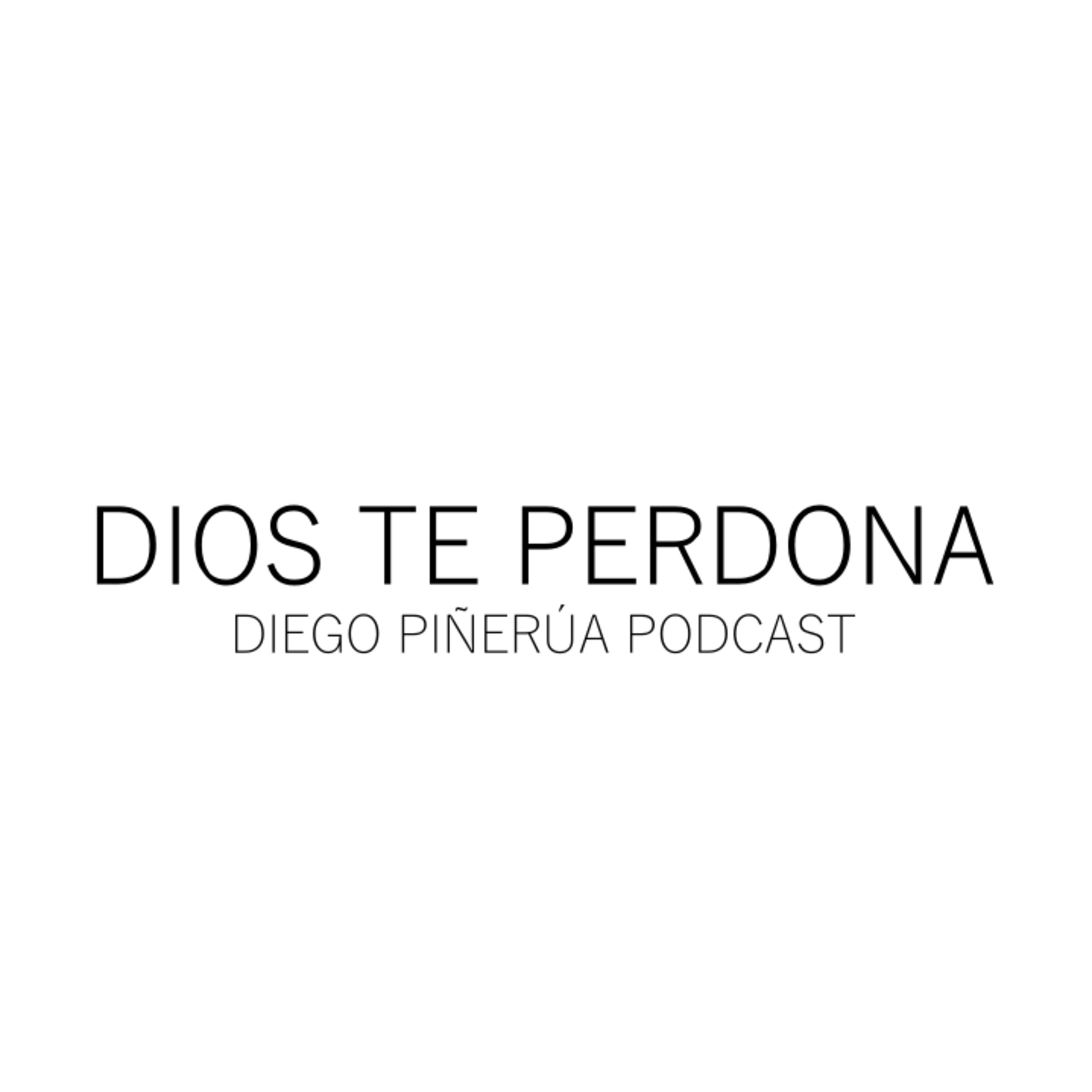 DIEGO PIÑERUA PODCAST