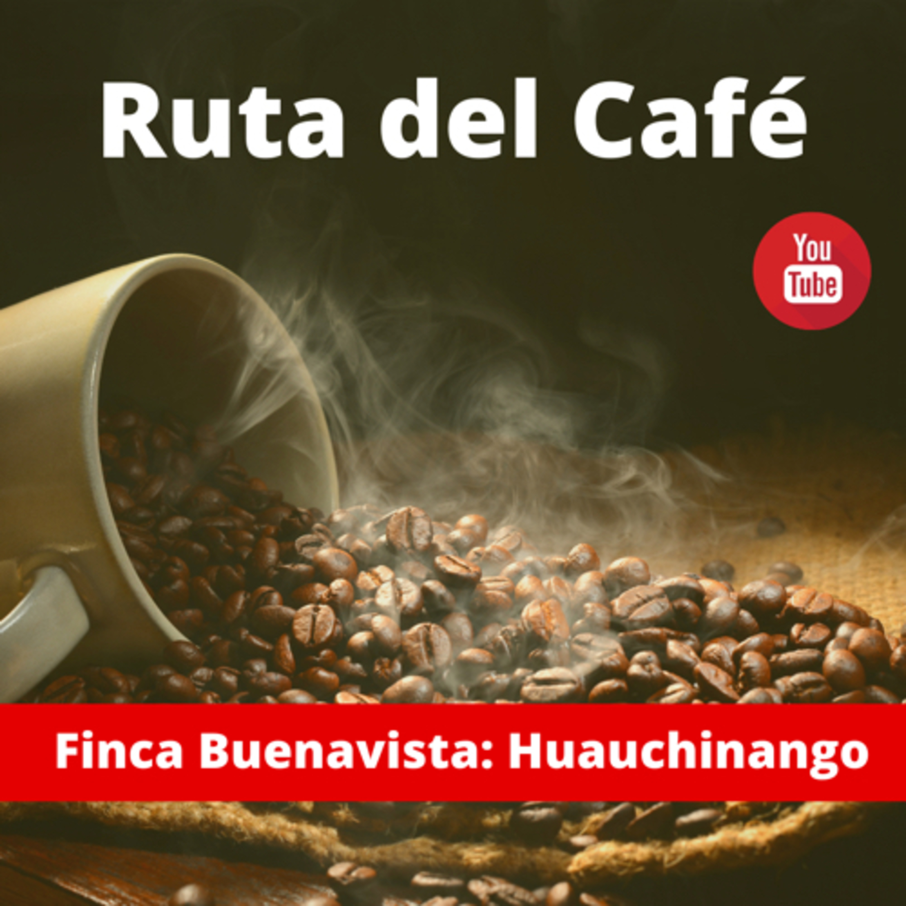 Ruta del Café, Finca Buenavista, Huauchinango Puebla
