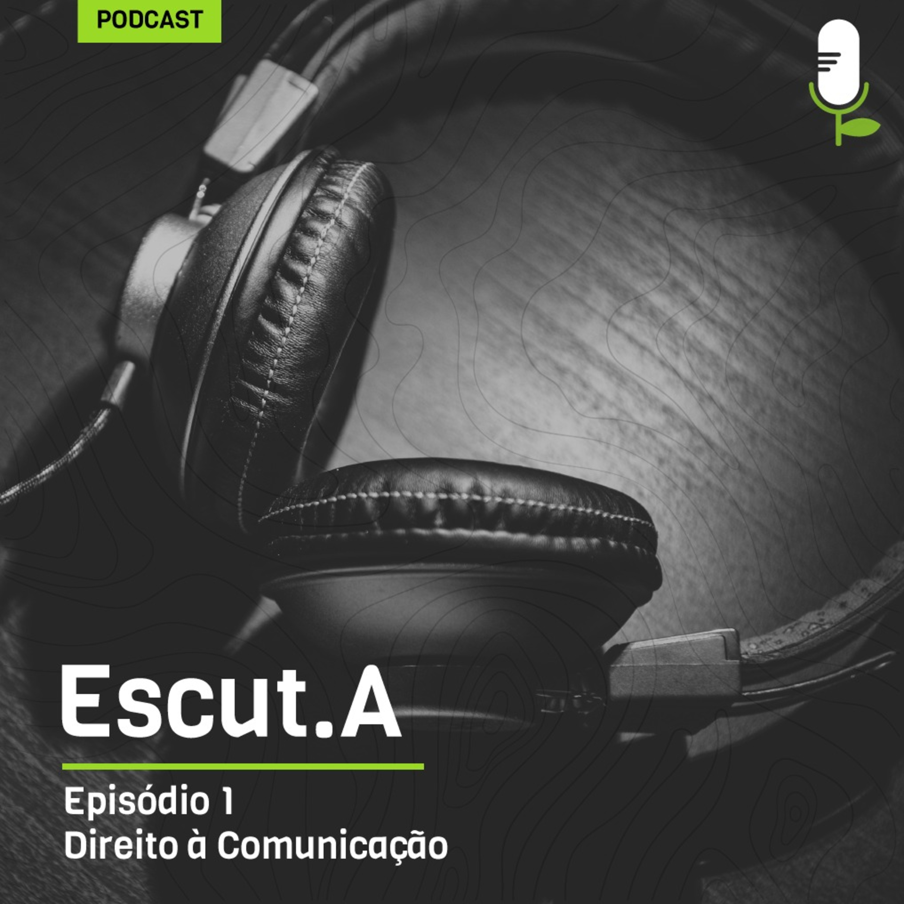 Escut.A | O podcast do Lei.A