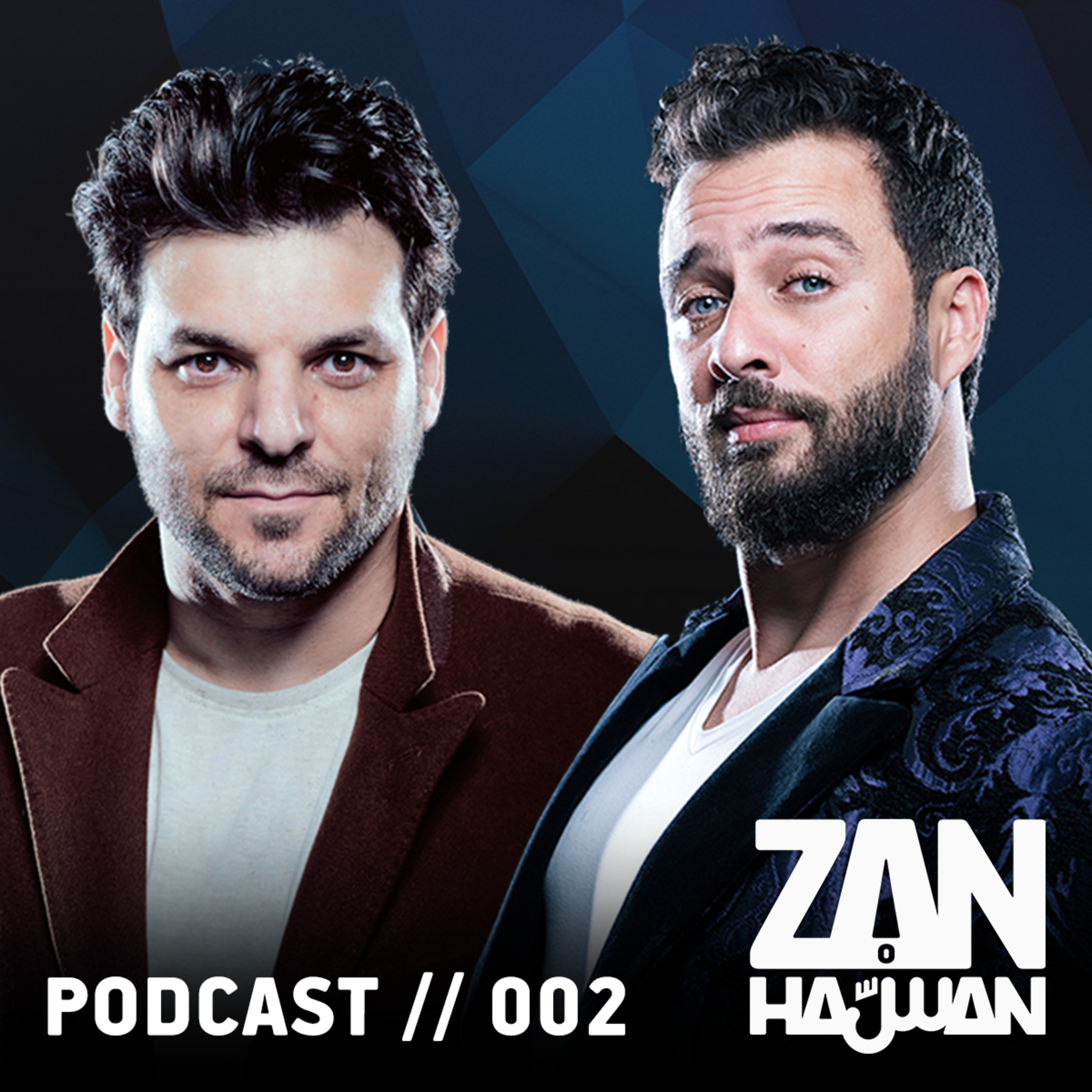 Zan O Hassan Podcast 002 بودكاست زان و حسان
