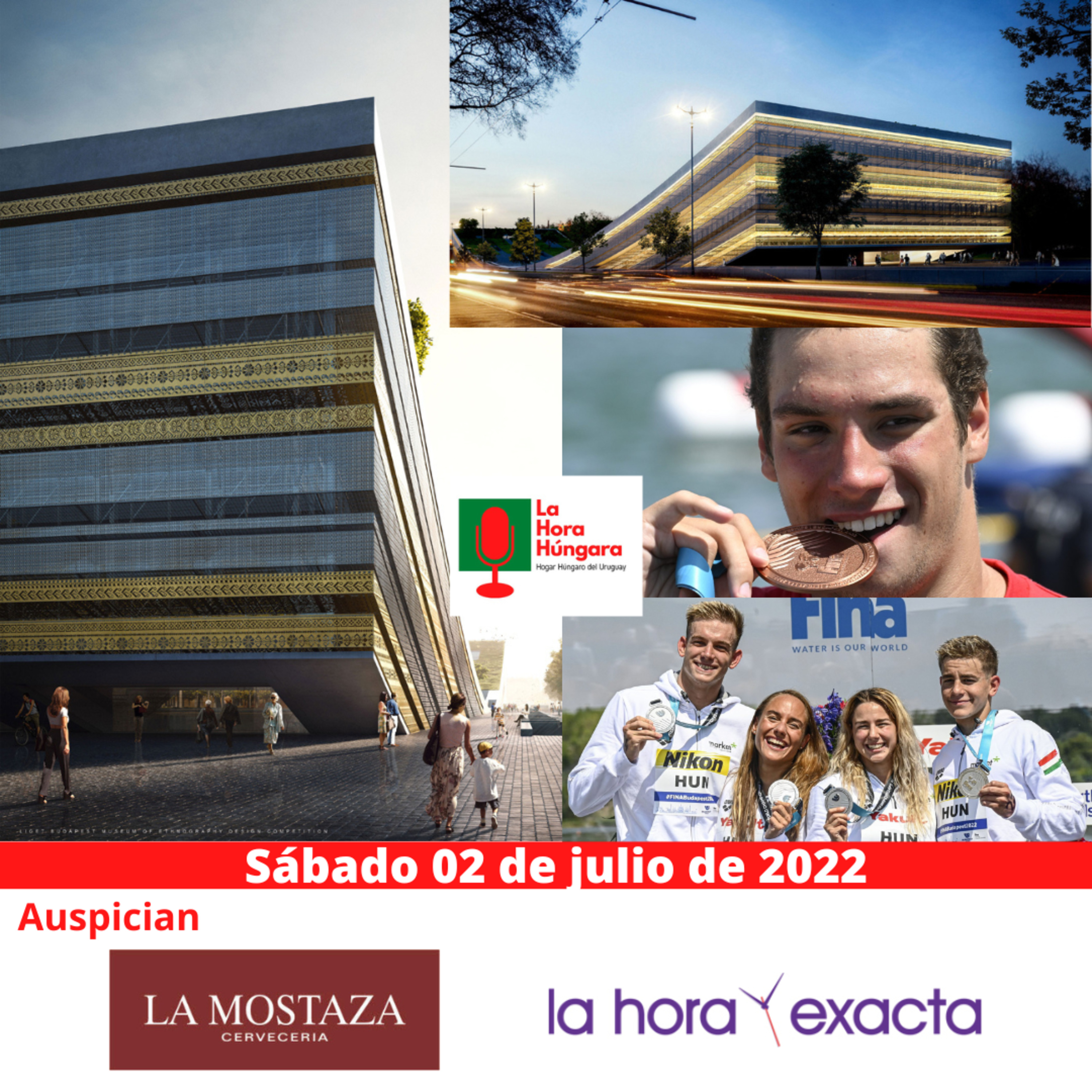 La Hora Húngara - 02 de julio de 2022 episode artwork