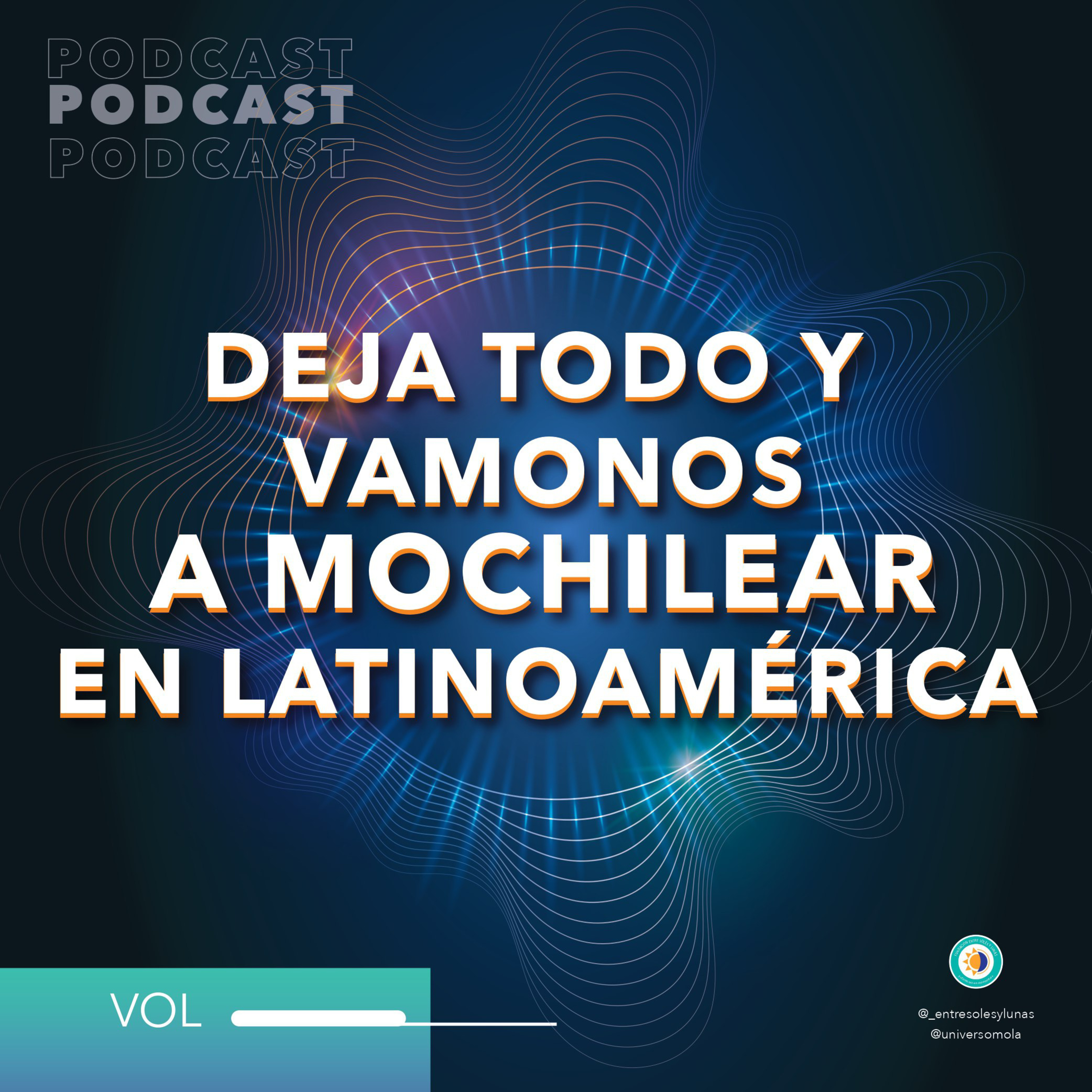 Deja todo y vámonos a mochilear por América Latina