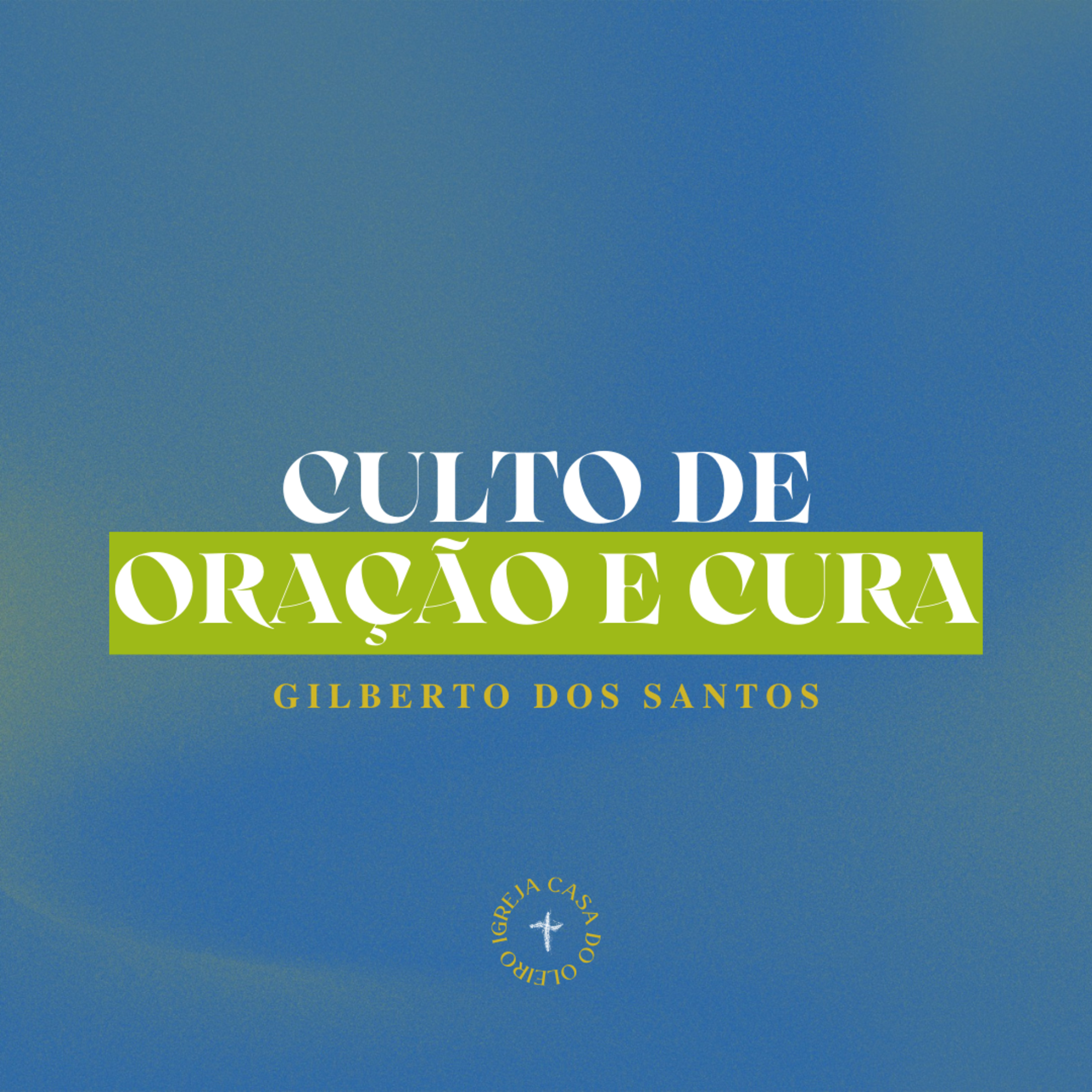 IGREJA CASA DO OLEIRO
