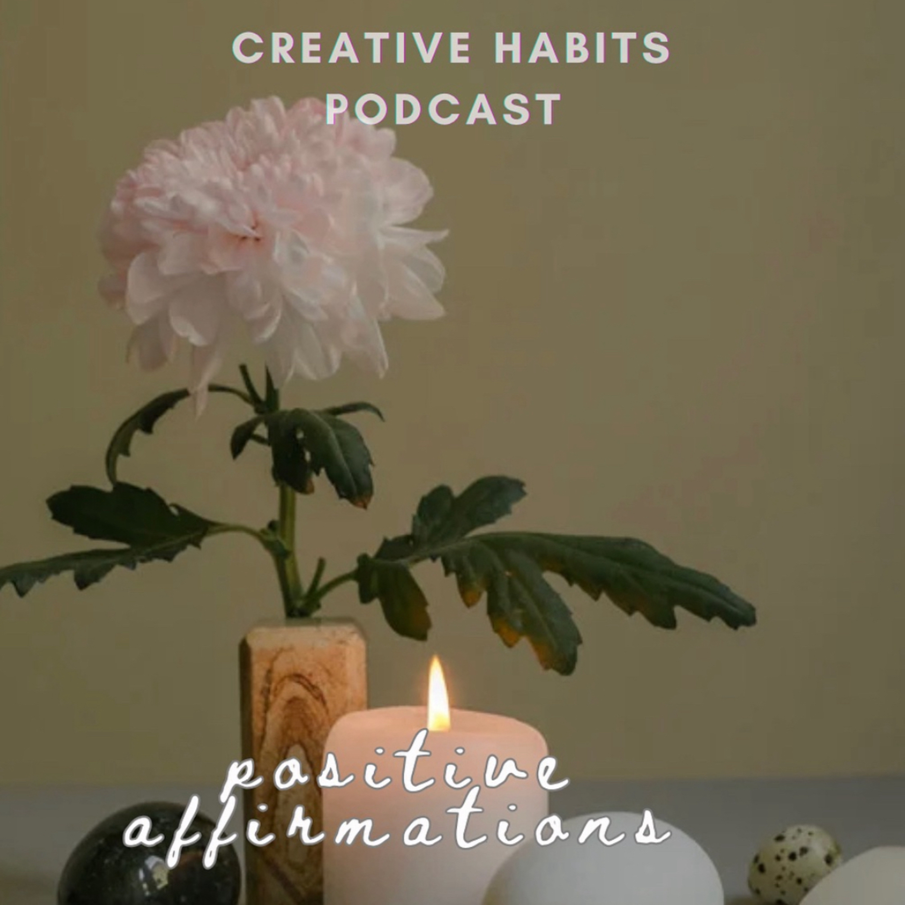 Positive Affirmations episode artwork