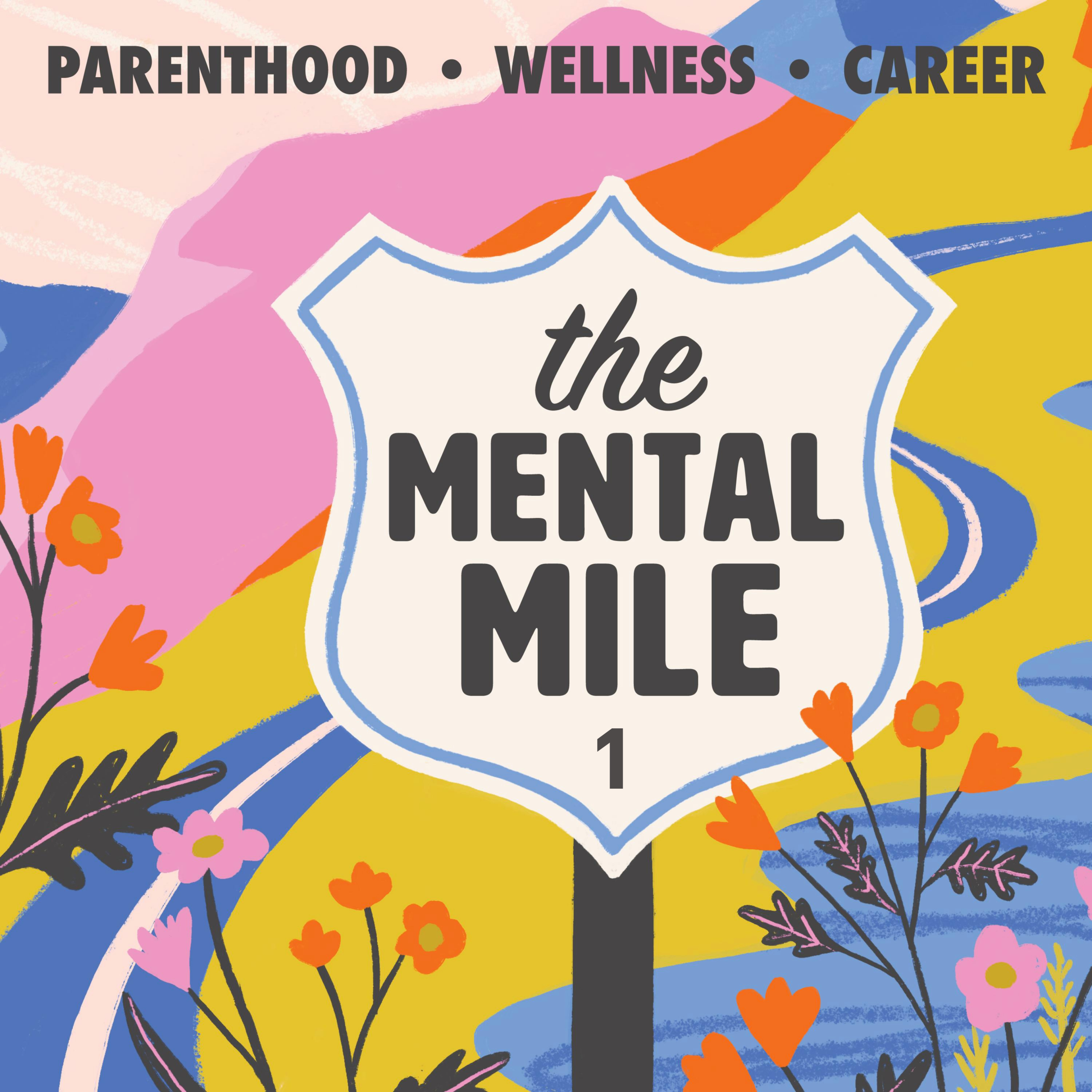 The Mental Mile