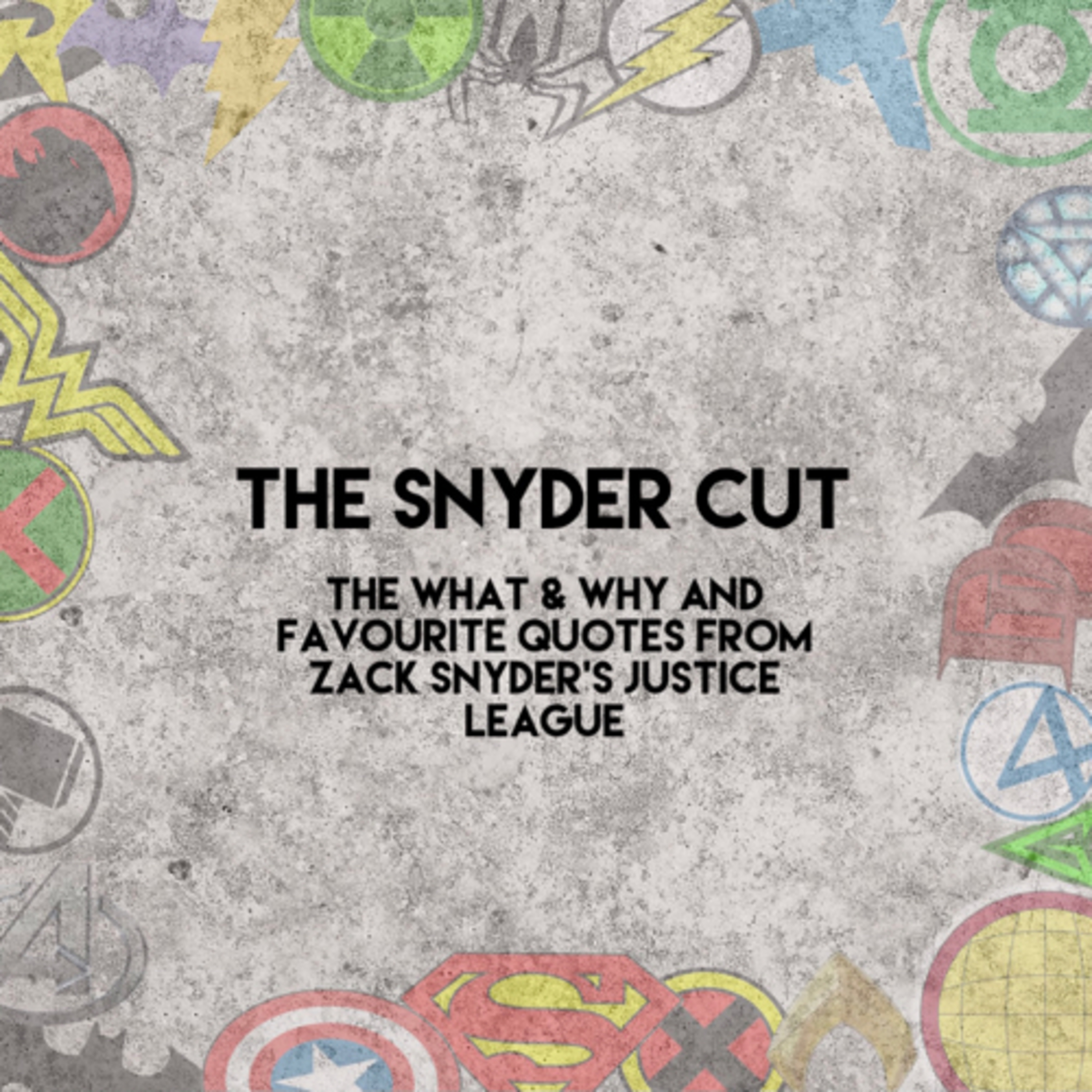 The SnyderCut!  episode artwork