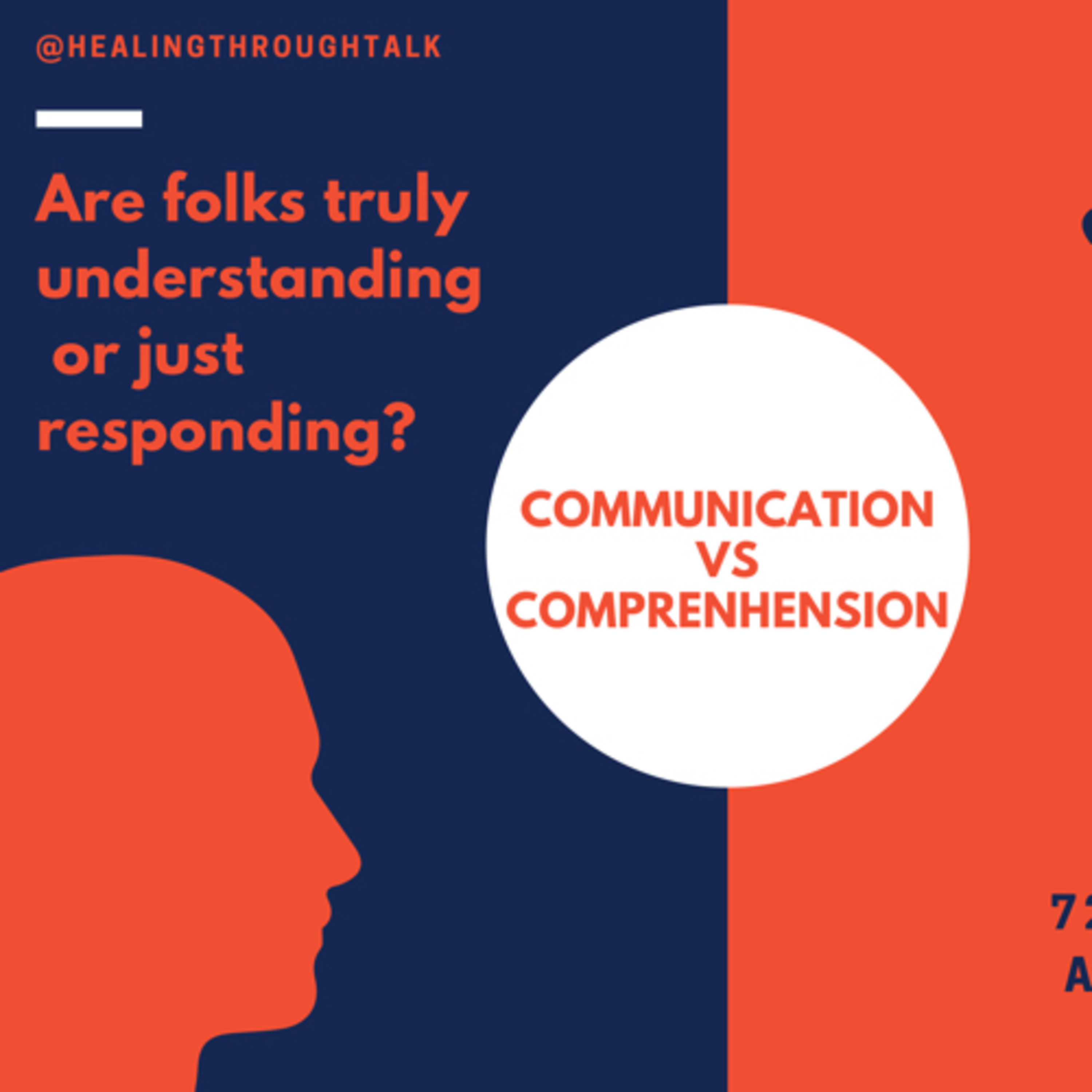 Communication Vs. Comprehension (Part 1) episode artwork