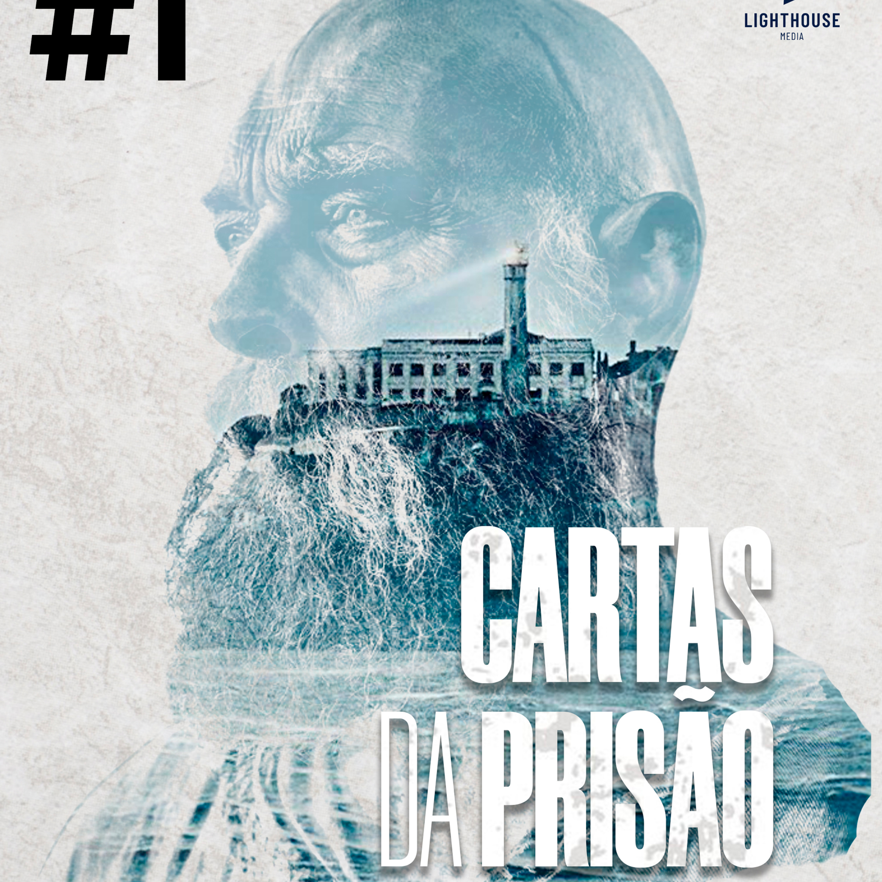 Cartas da Prisão #1 - Efésios