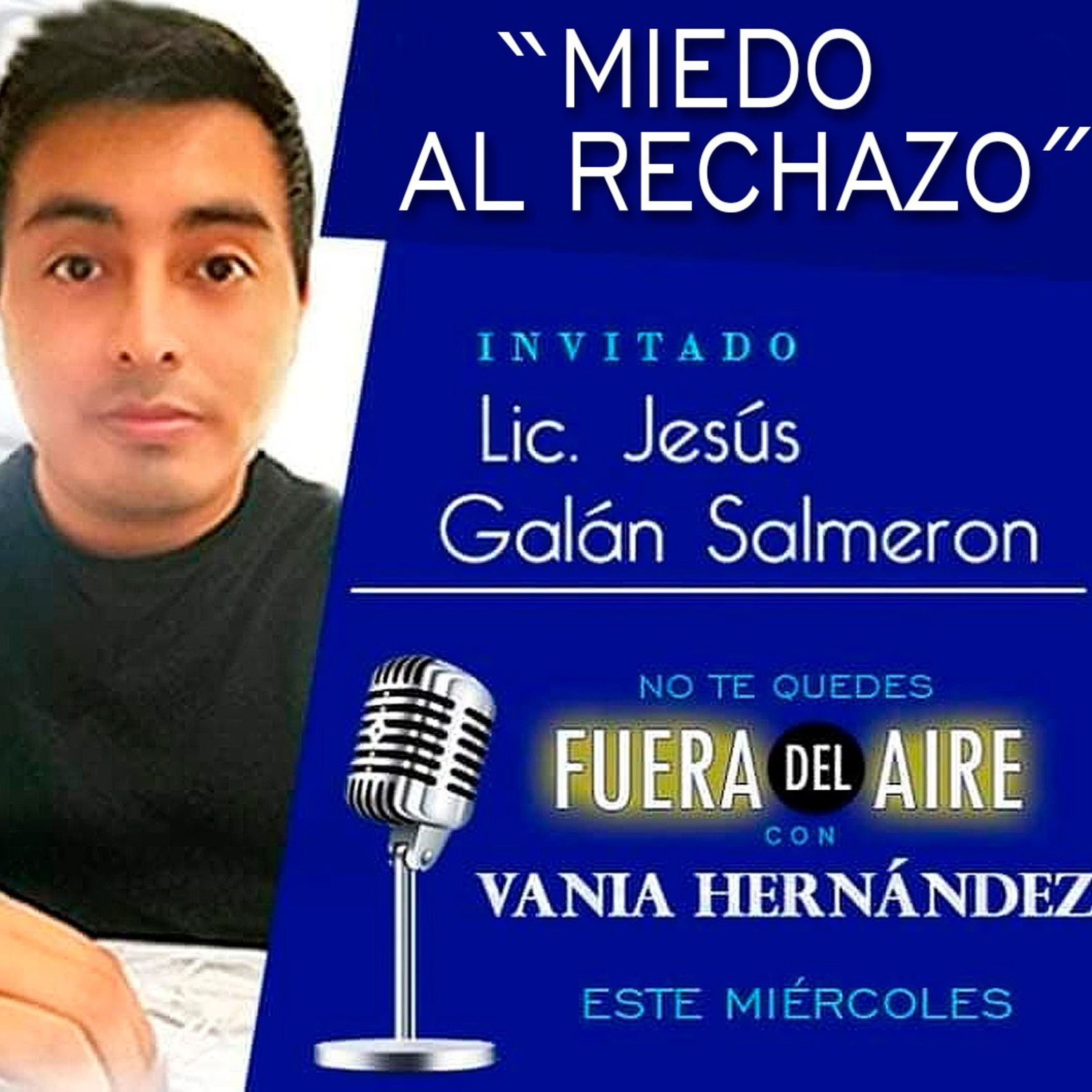 Miedo al Rechazo