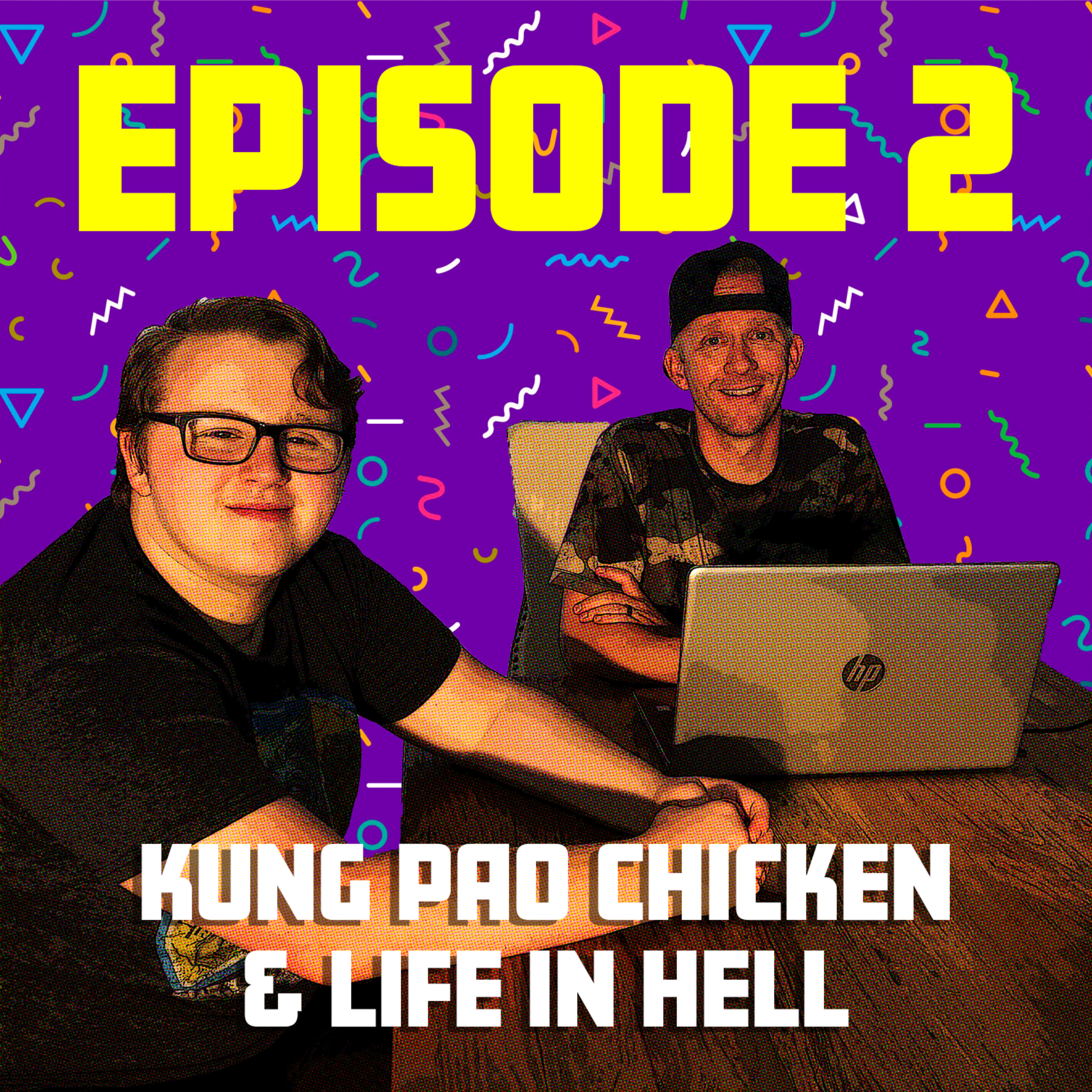 Kung Pao Chicken & Life In Hell