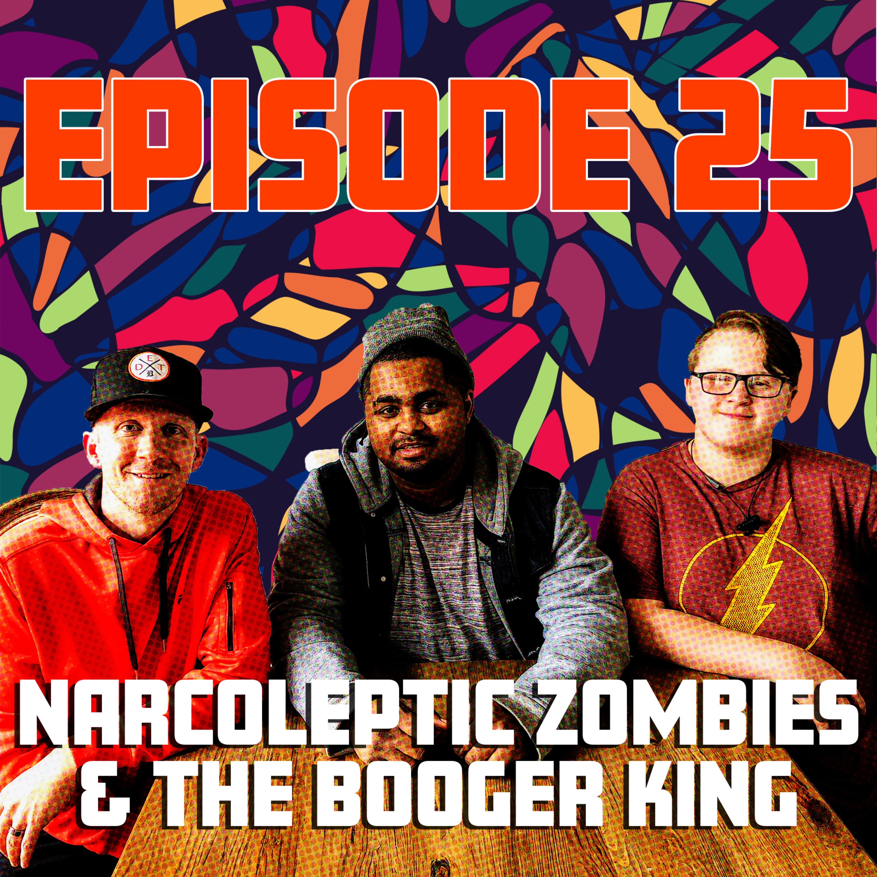 Narcoleptic Zombies & the Booger King episode artwork