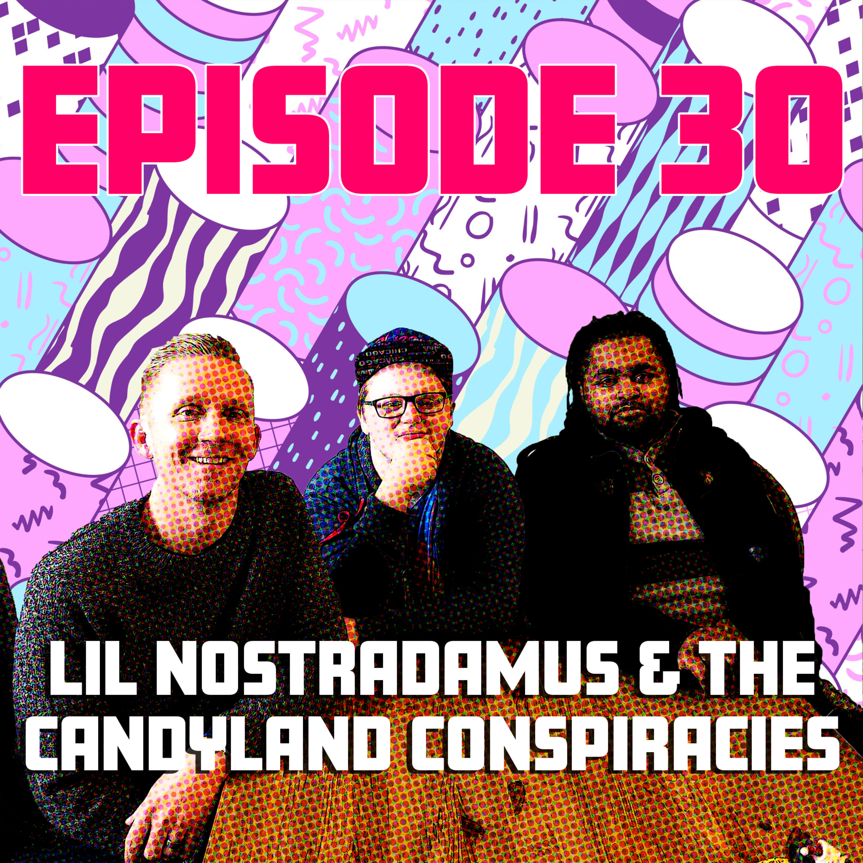 Lil Nostradamus & the Candyland Conspiracies episode artwork