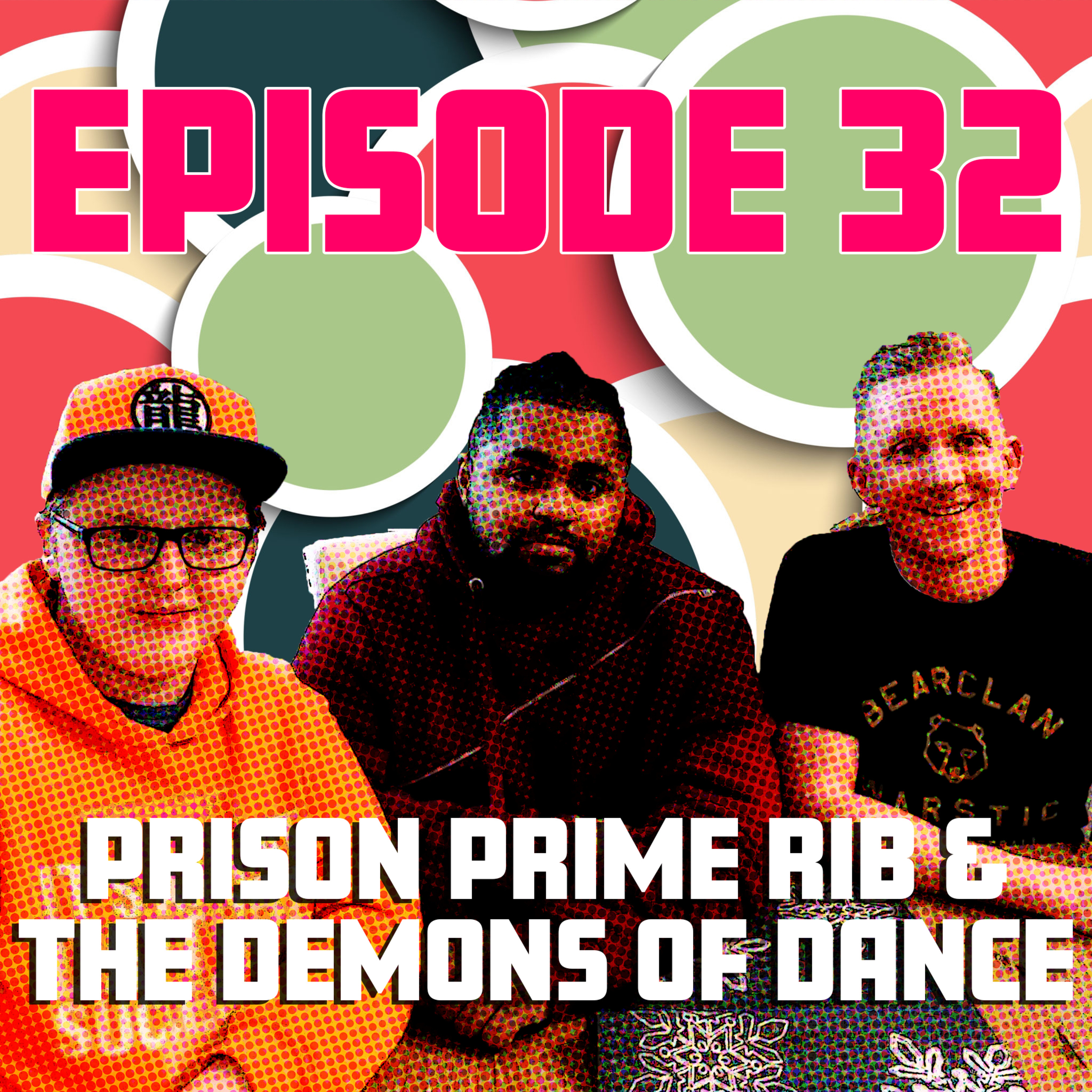 Prison Prime Rib & the Demons of Dance episode artwork