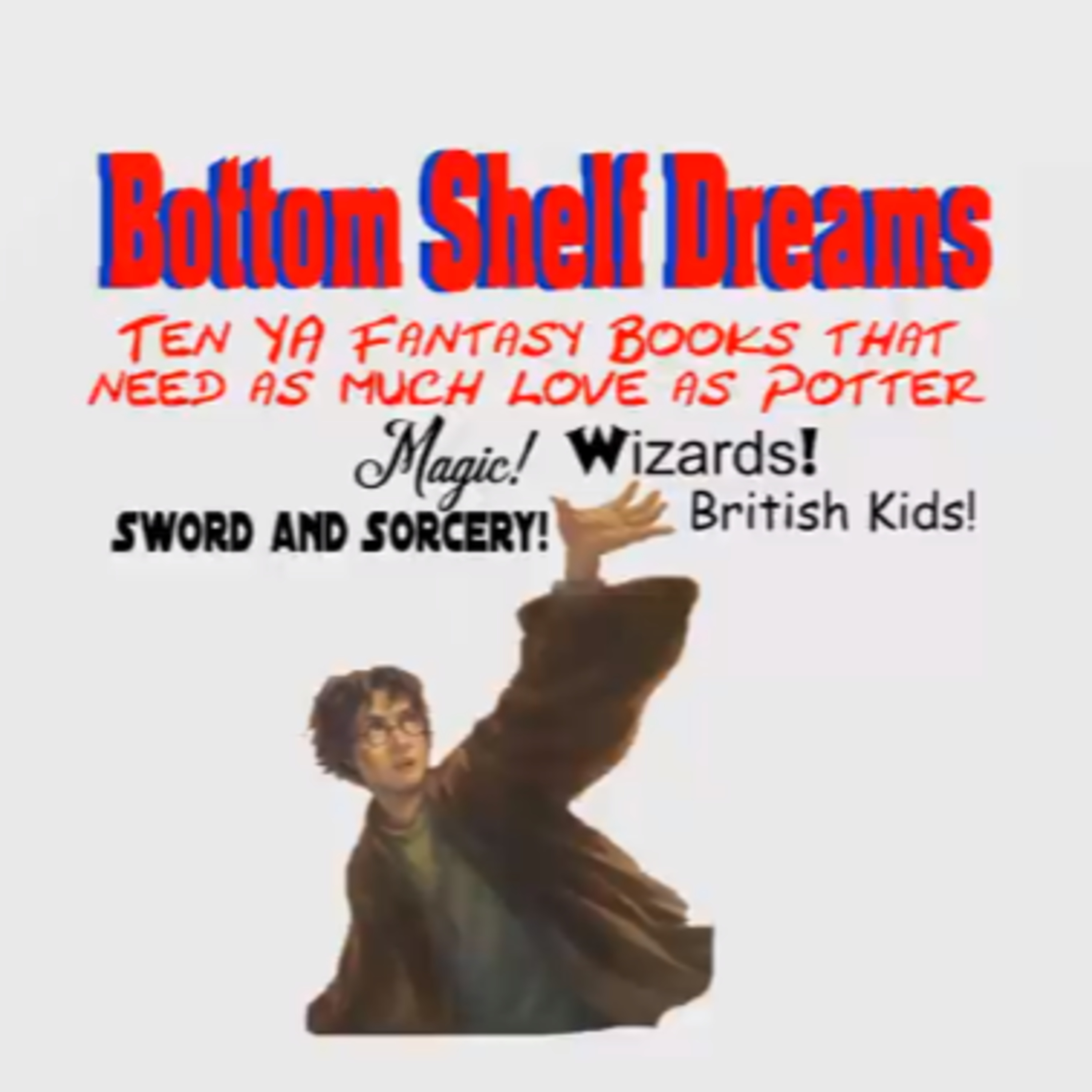Bottom Shelf Dreams