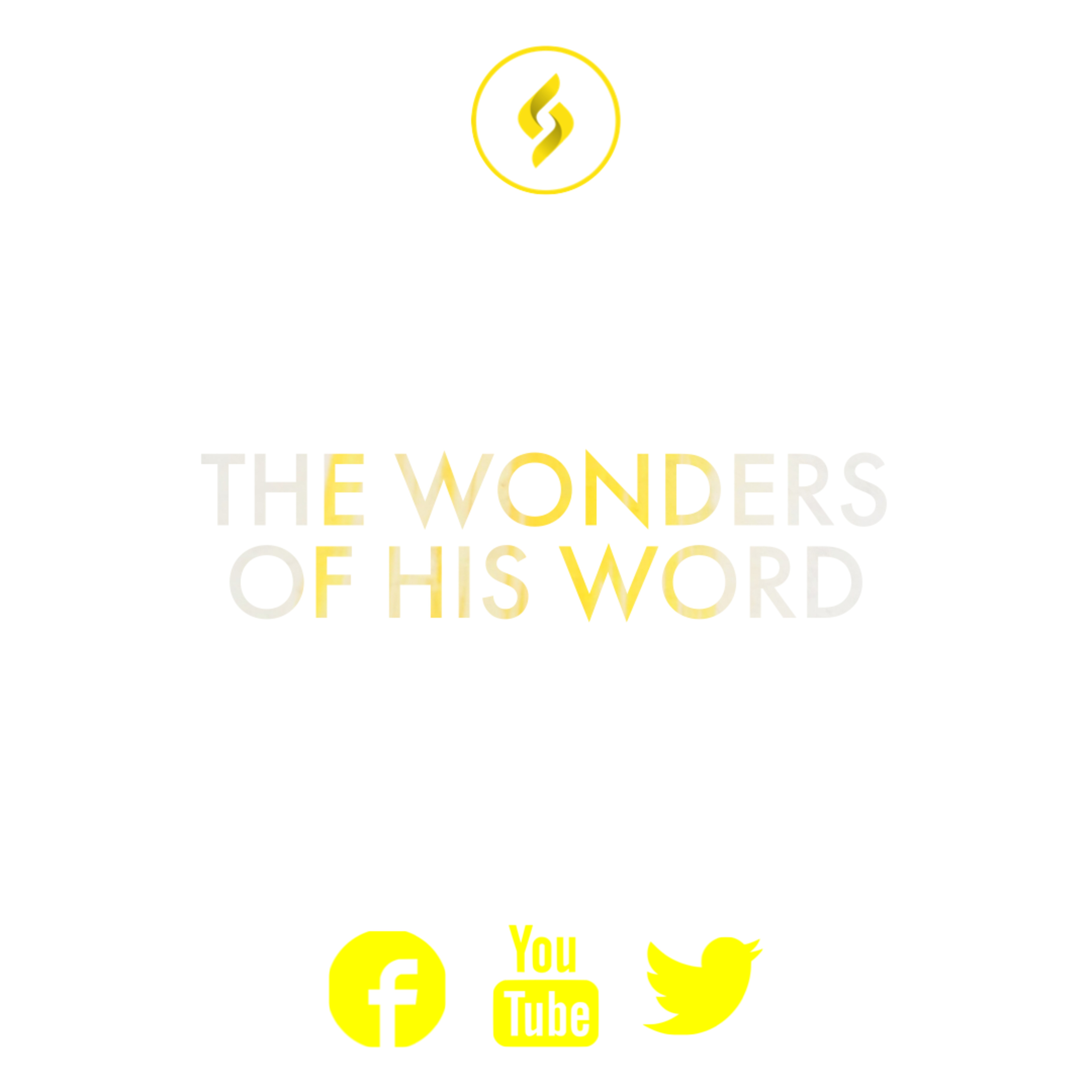 || The Wonders Of His Word ||