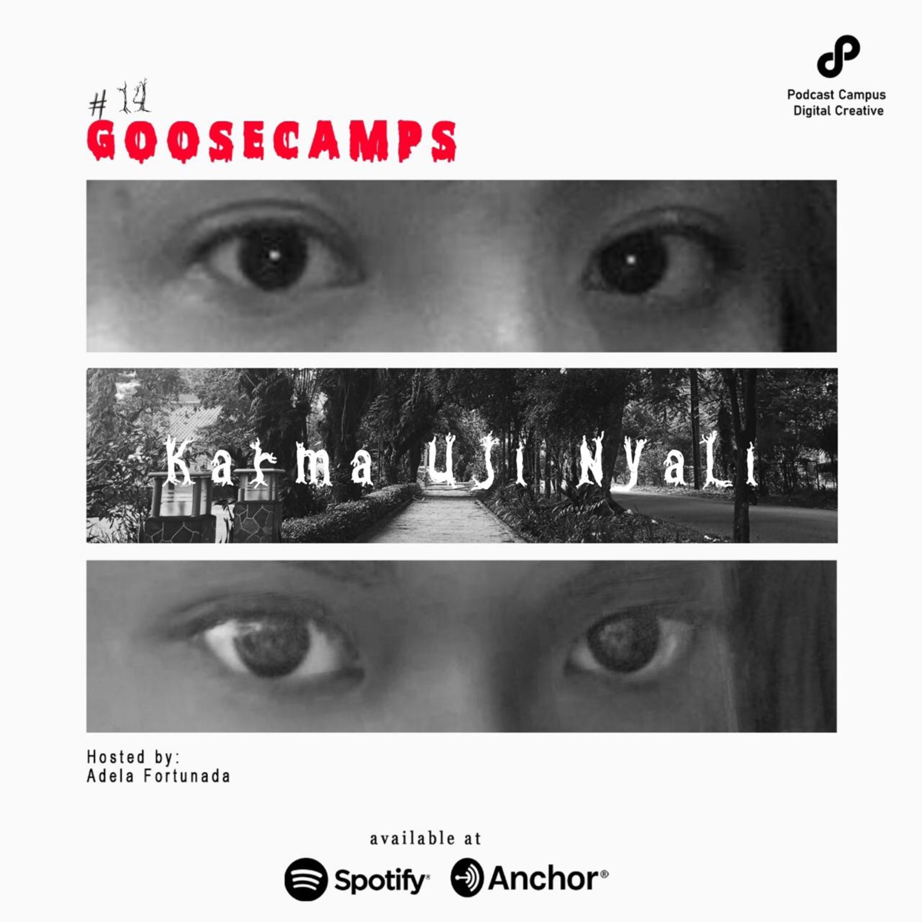 GOOSECAMPS (Goosebumps In Campus) | IPB UNIVERSITY