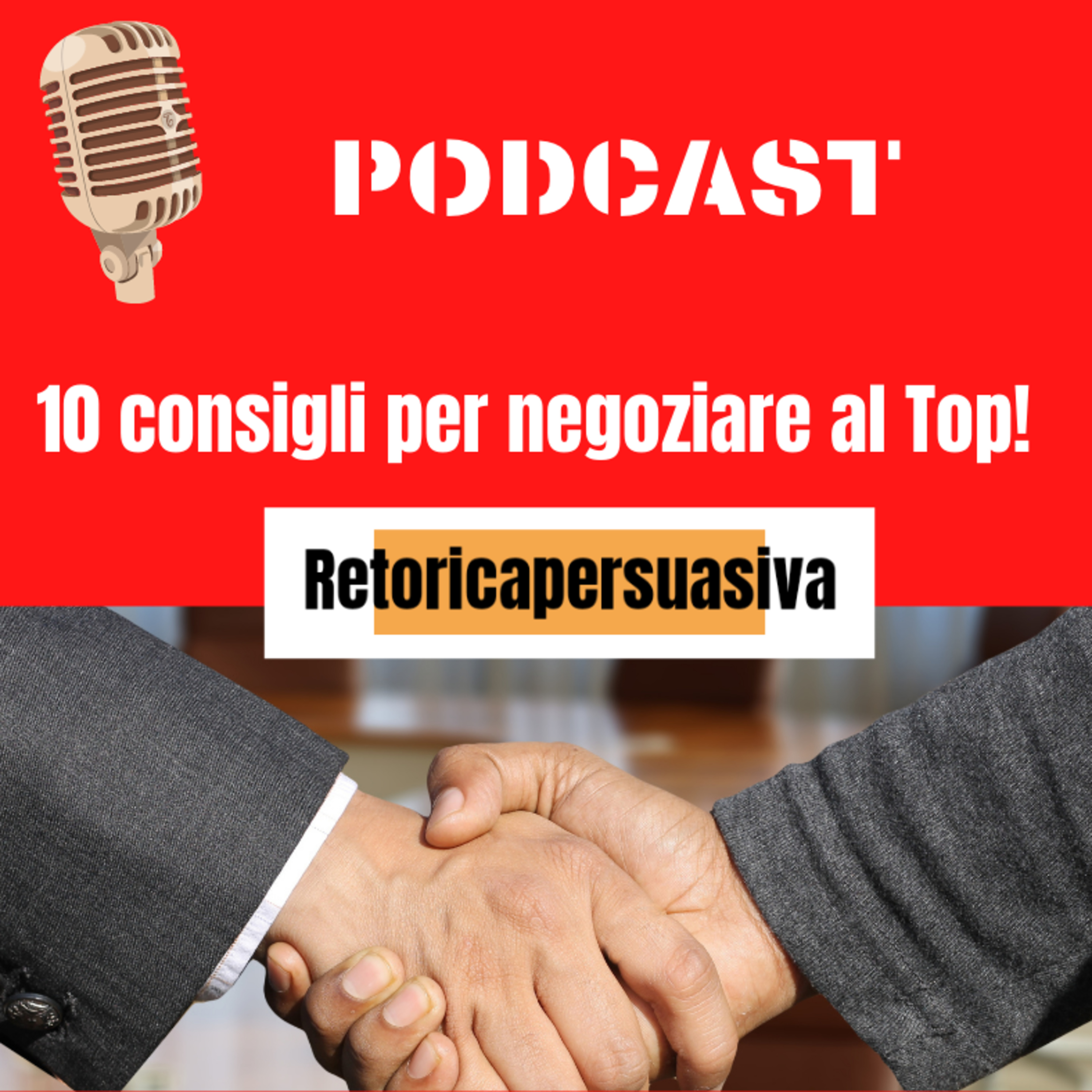10 Consigli per negoziare al Top! episode artwork