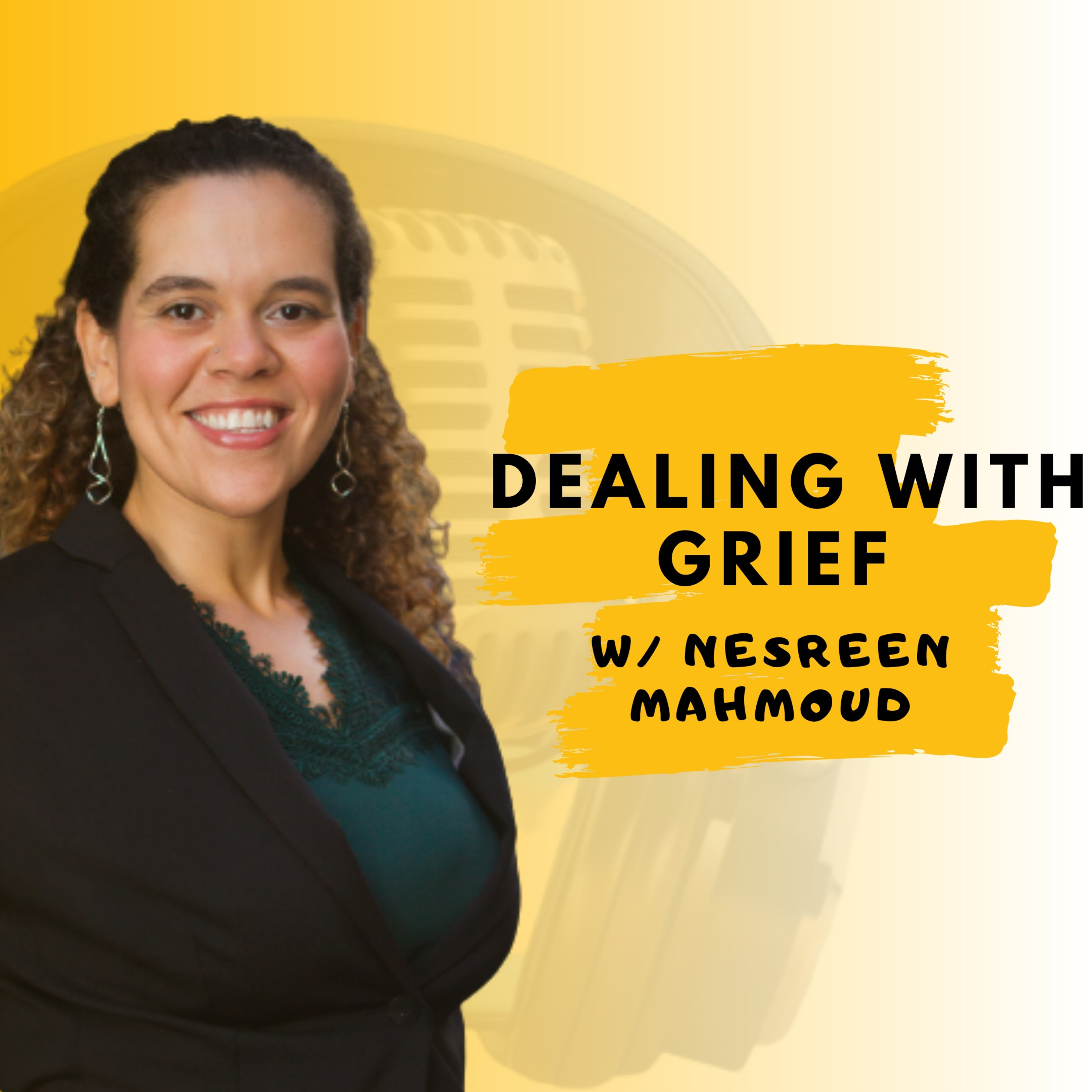 Episode 10 - Dealing with Grief
