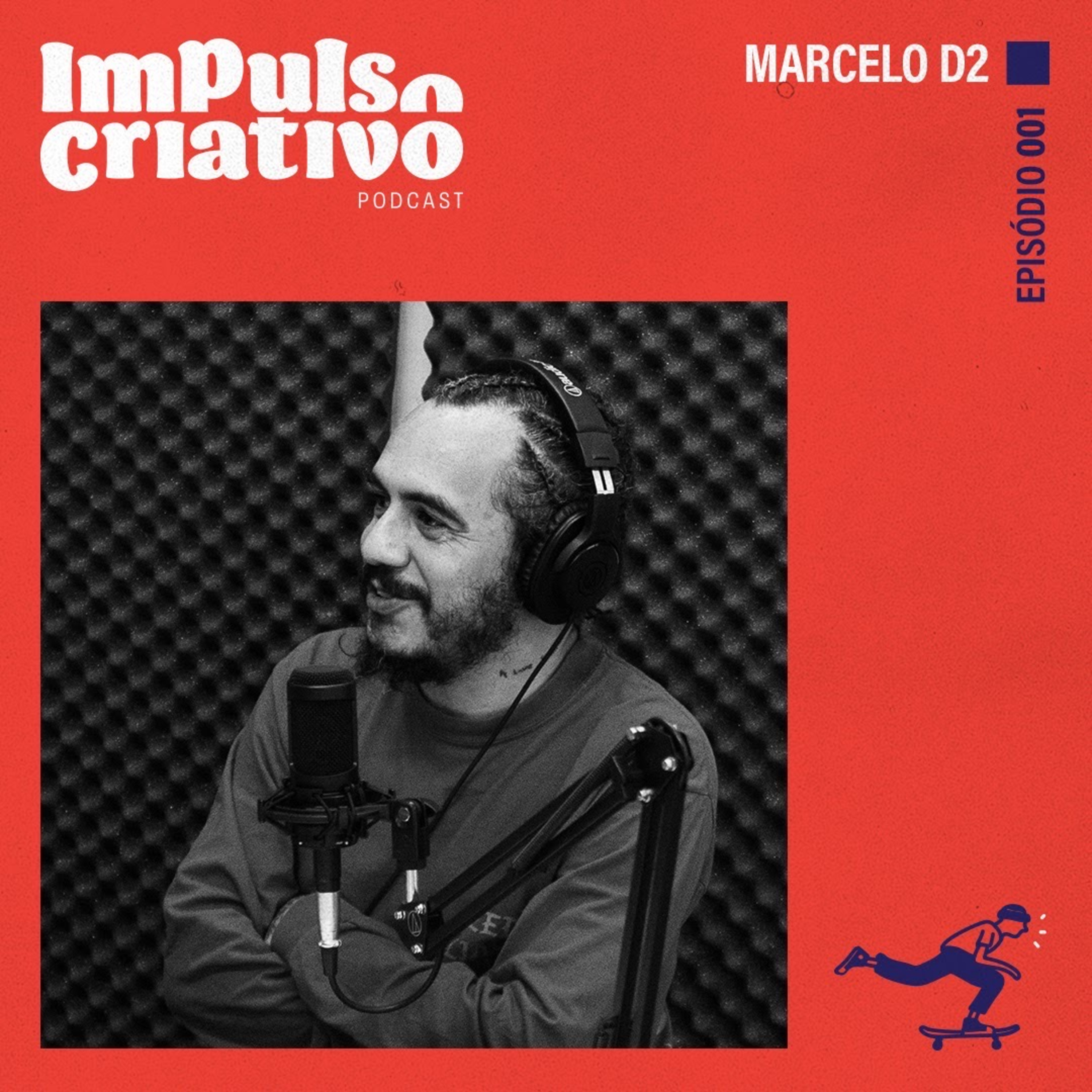 Impulso Criativo 001 - Marcelo D2