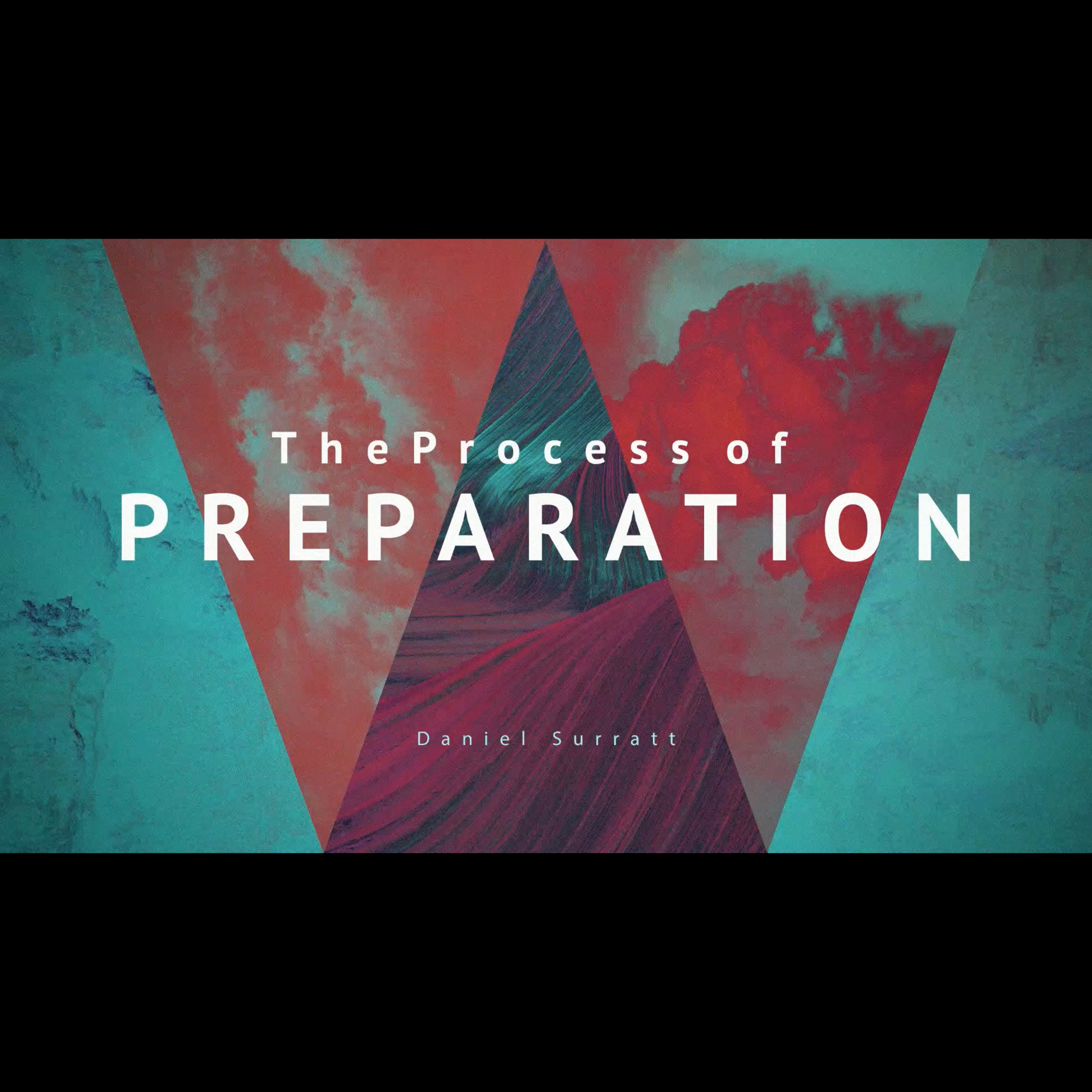 The Process of Preparation - 7-4-21 episode artwork