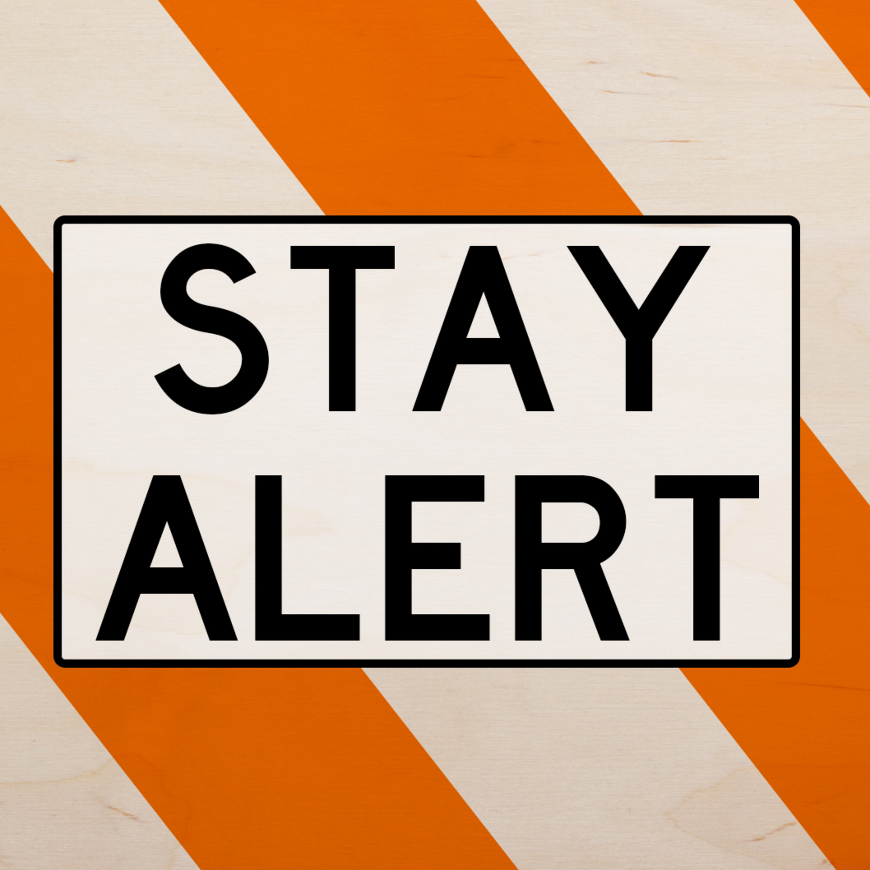 Stay Alert 10-10-21 episode artwork