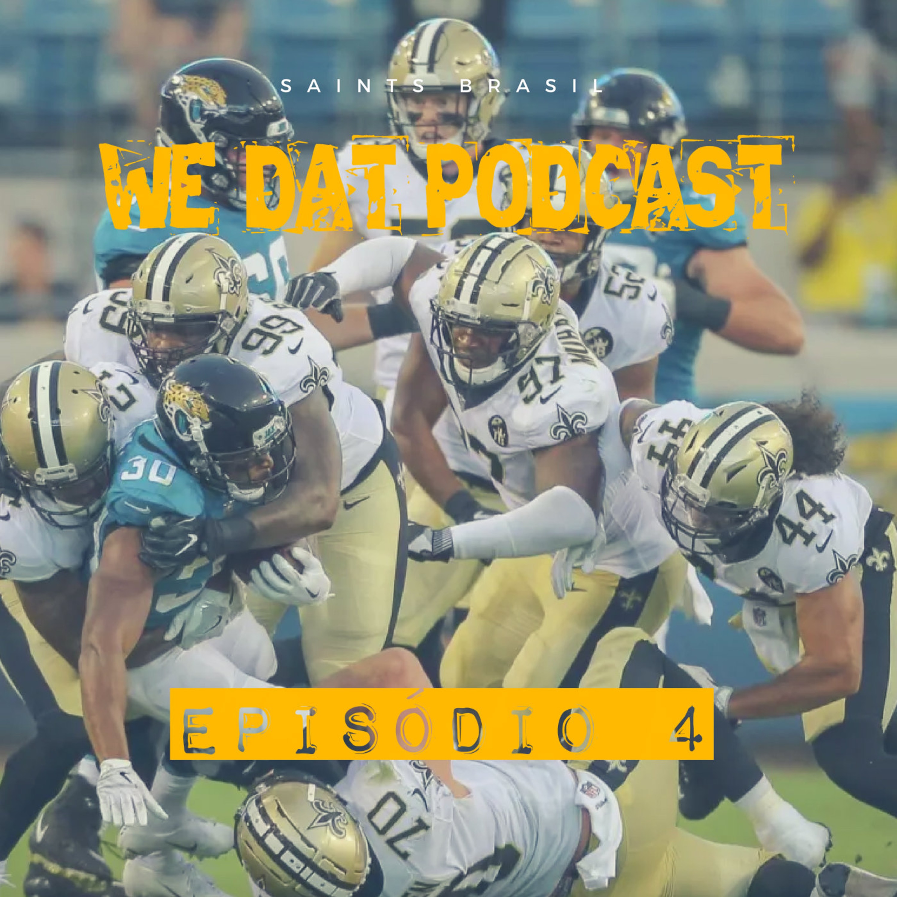 #04 - Análise pré temporada: Saints @ Jaguars episode artwork