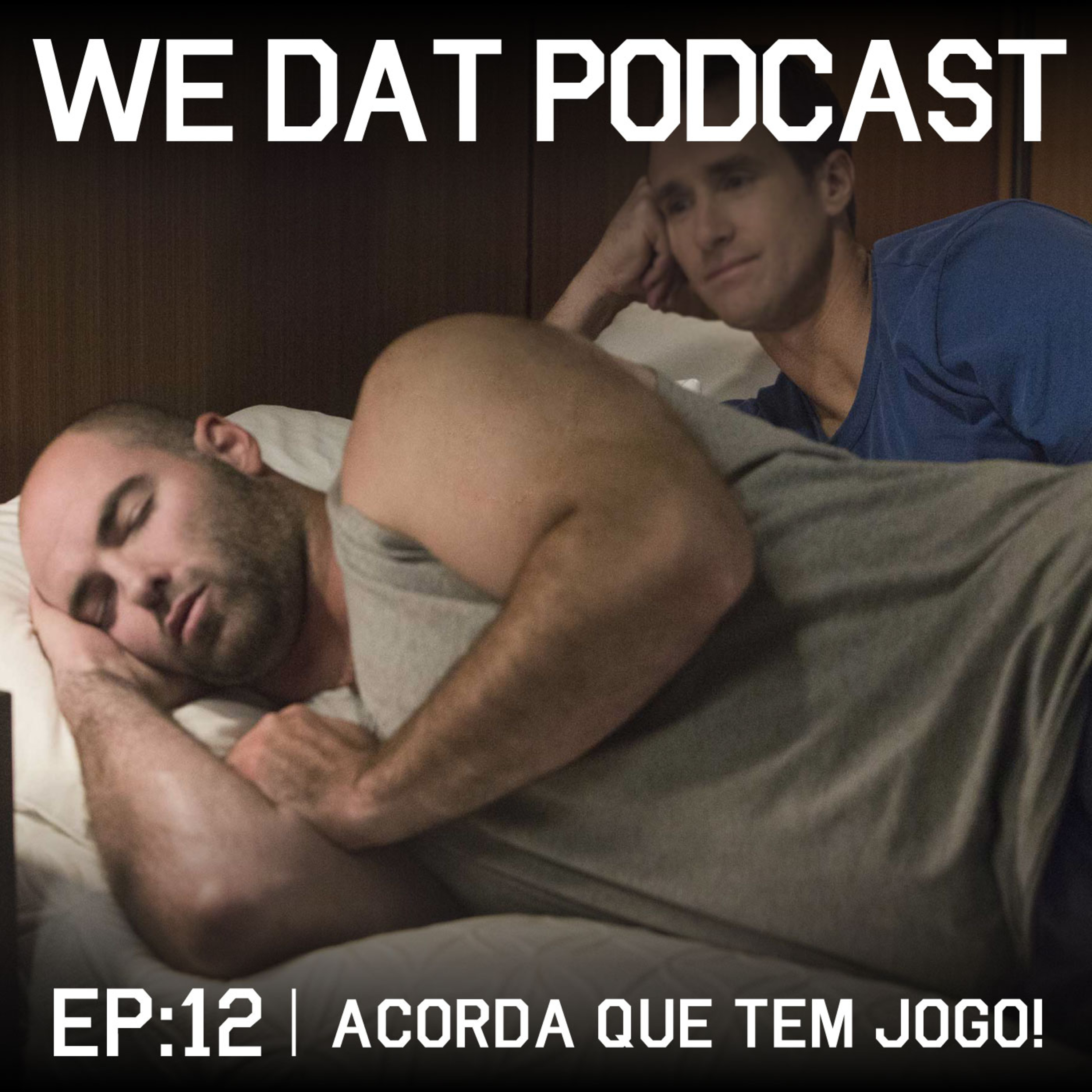#12 - Acorda que tem jogo! Análise do resto da temporada 2018 do Saints episode artwork