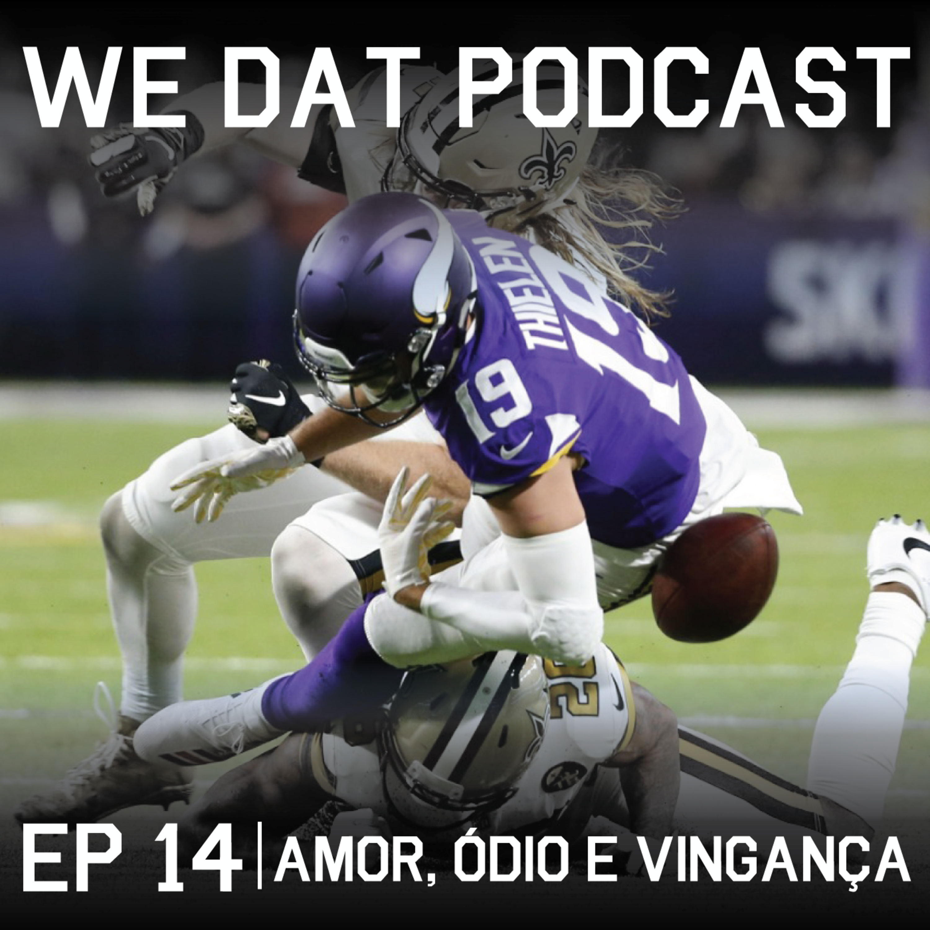 #14 - Amor, Ódio e Vingança. Análise de Saints 30x20 Vikings episode artwork