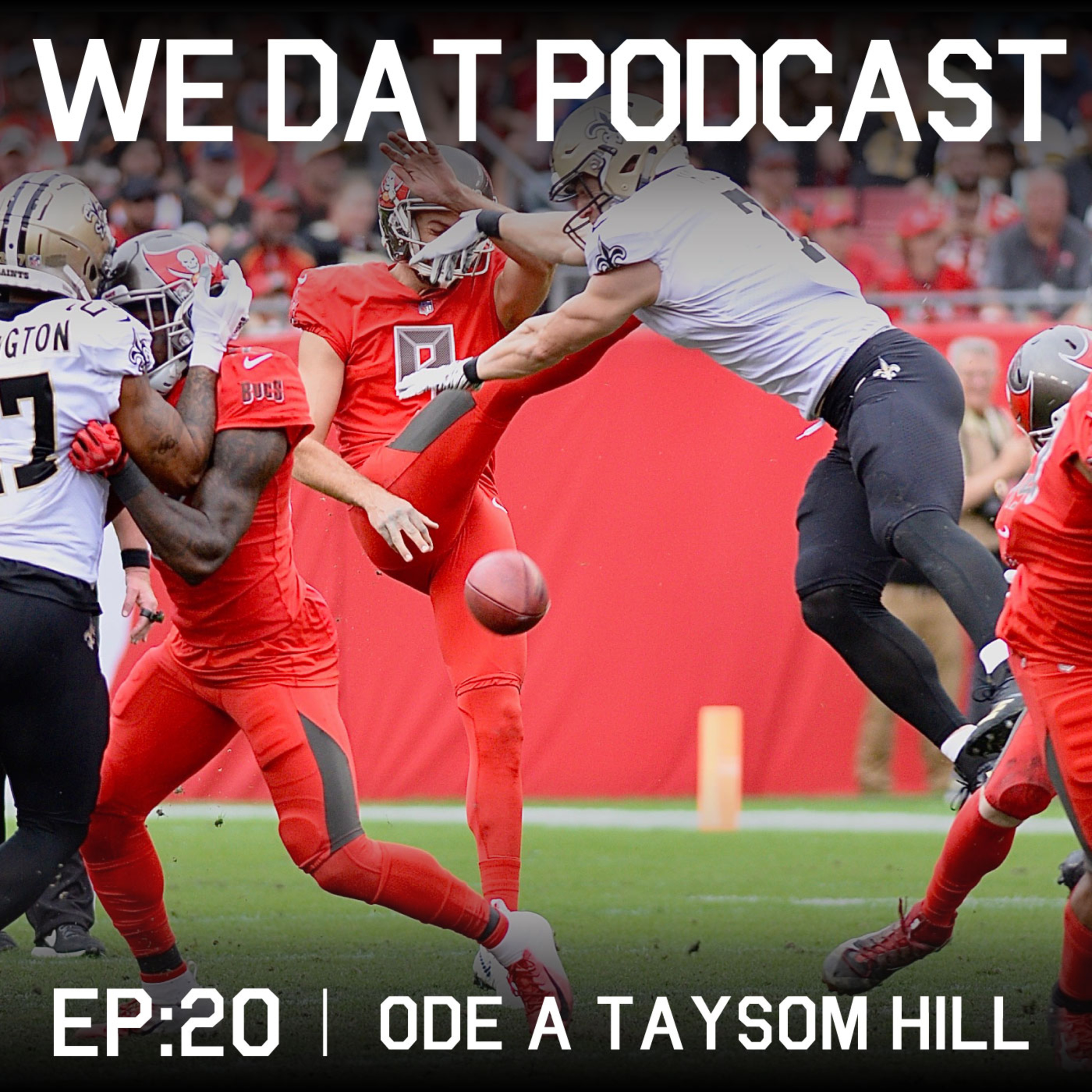 #20 - Ode a Taysom Hill. Análise de Saints 28x14 Buccaneers episode artwork