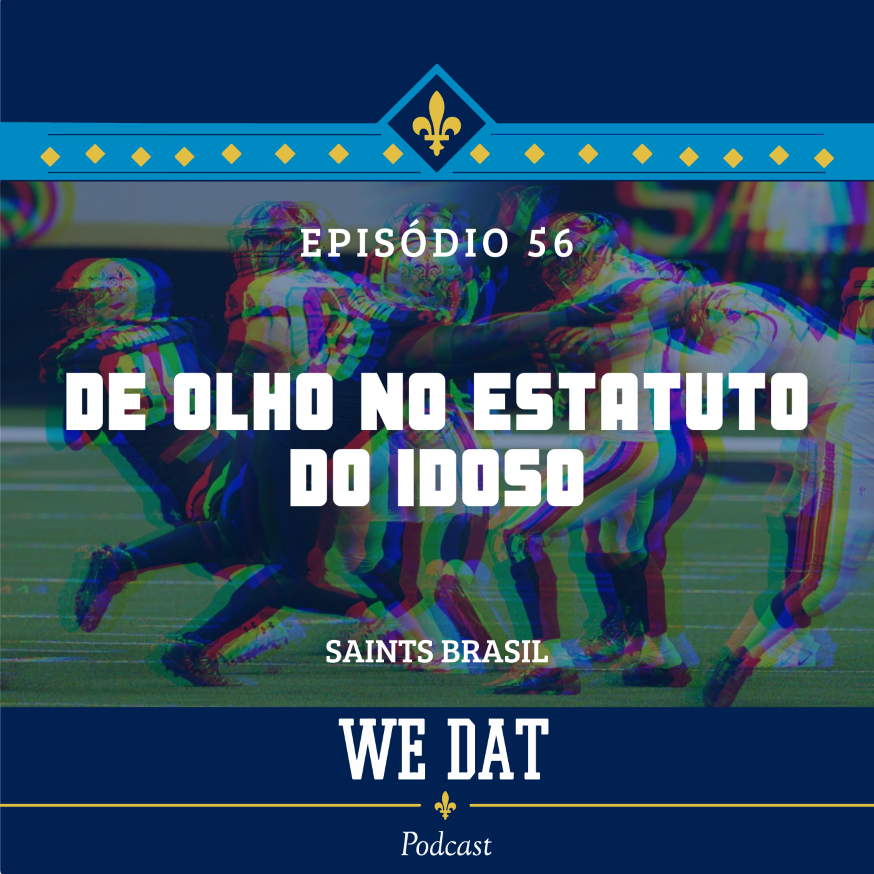 #56 - De Olho no Estatuto do Idoso episode artwork