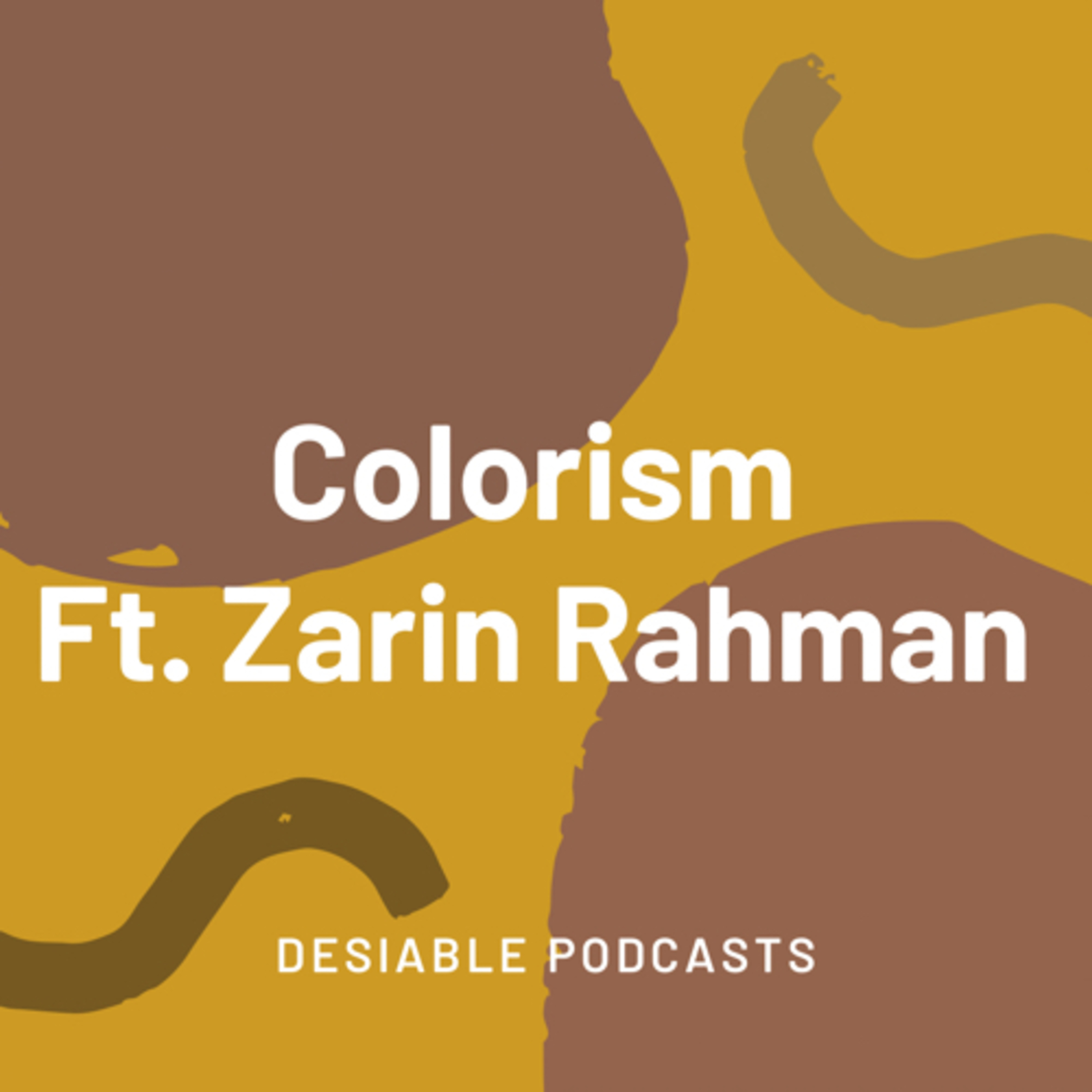 Desiable Podcasts