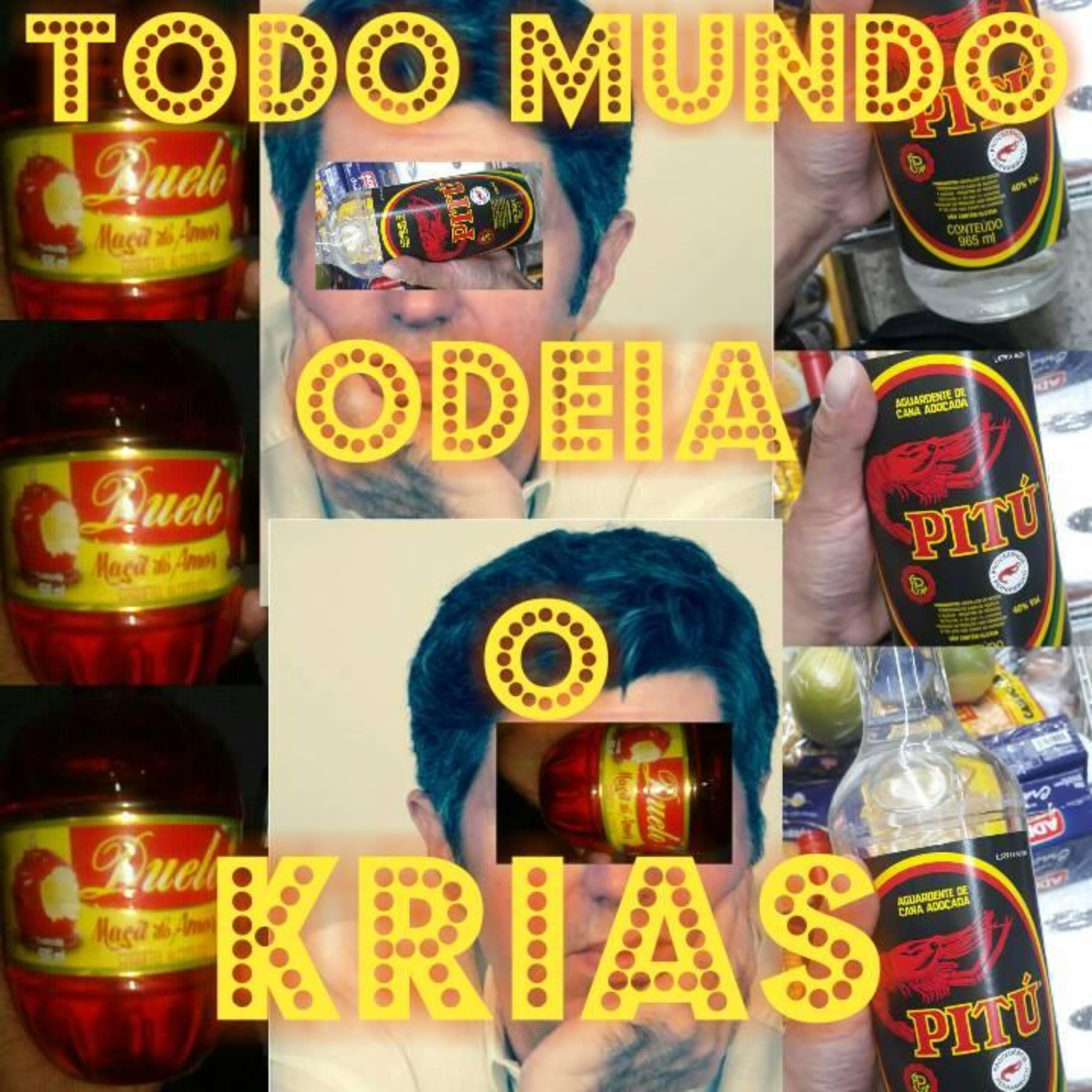 Todo Mundo Odeia o Krias