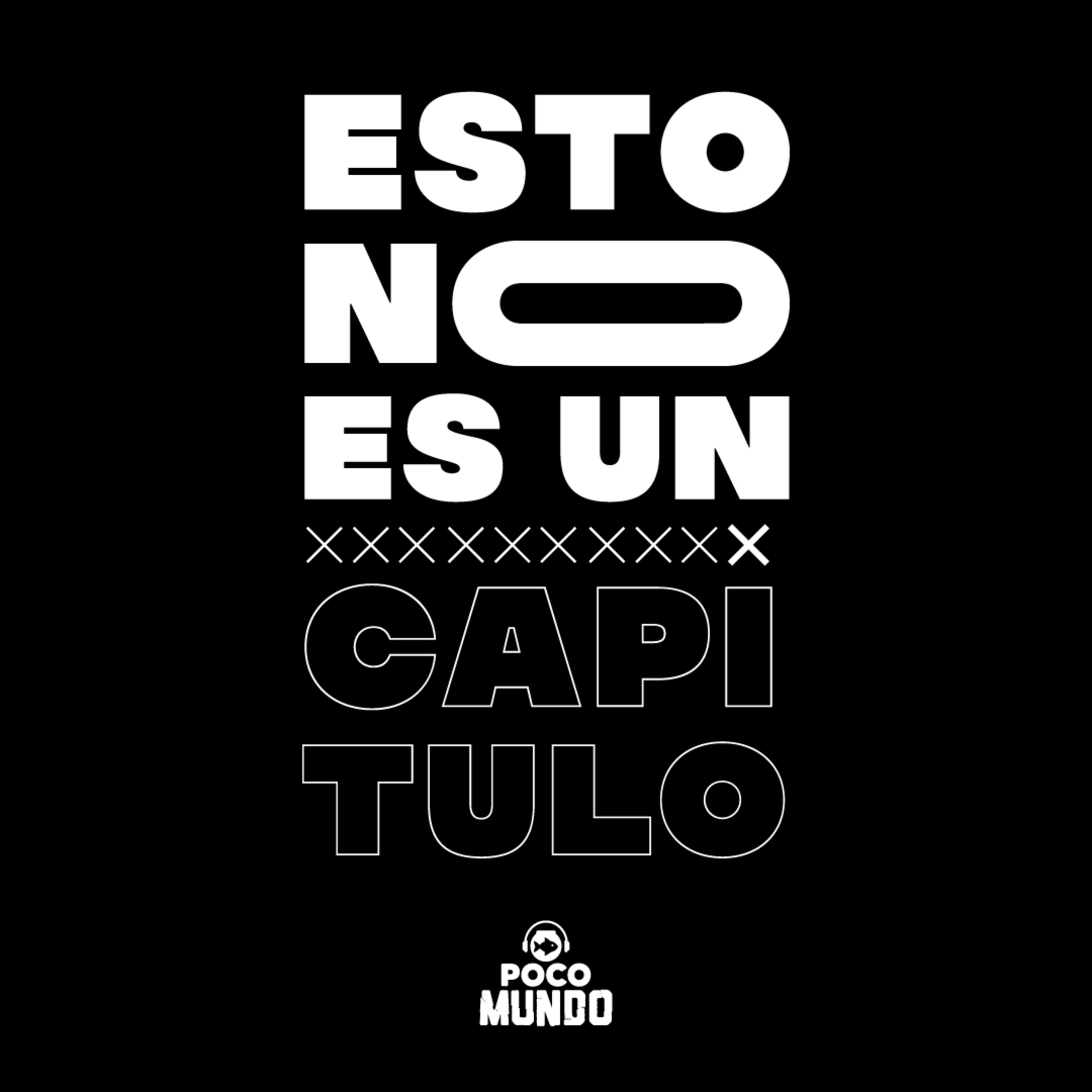 ESTO NO ES UN CAPÍTULO