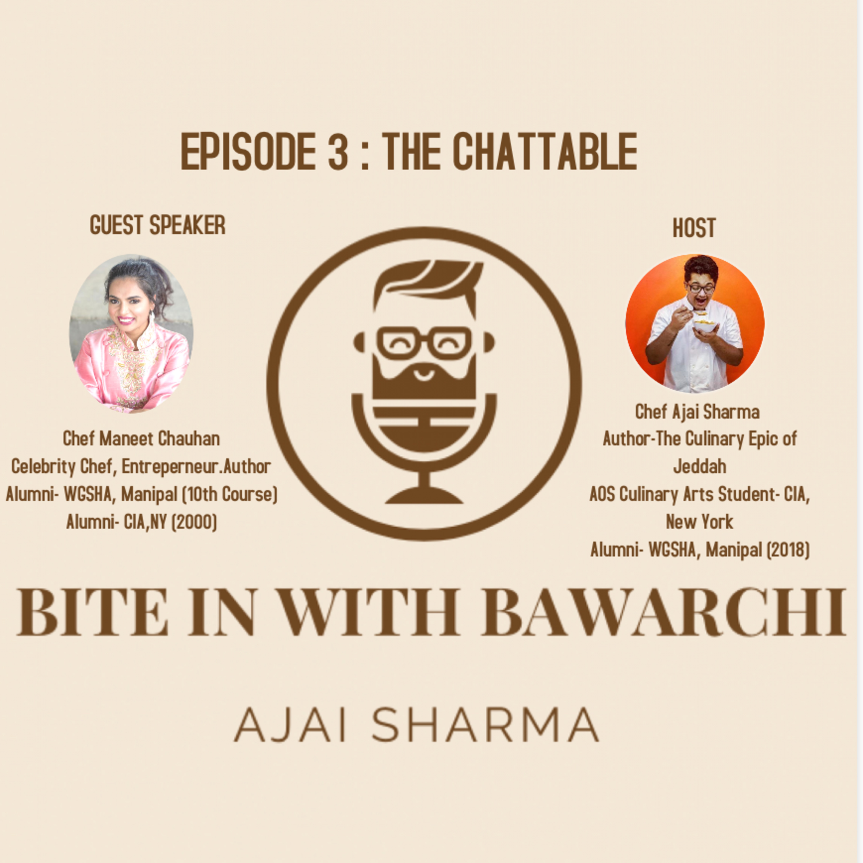 Bite In with Bawarchiii By Chef Ajai Sharma