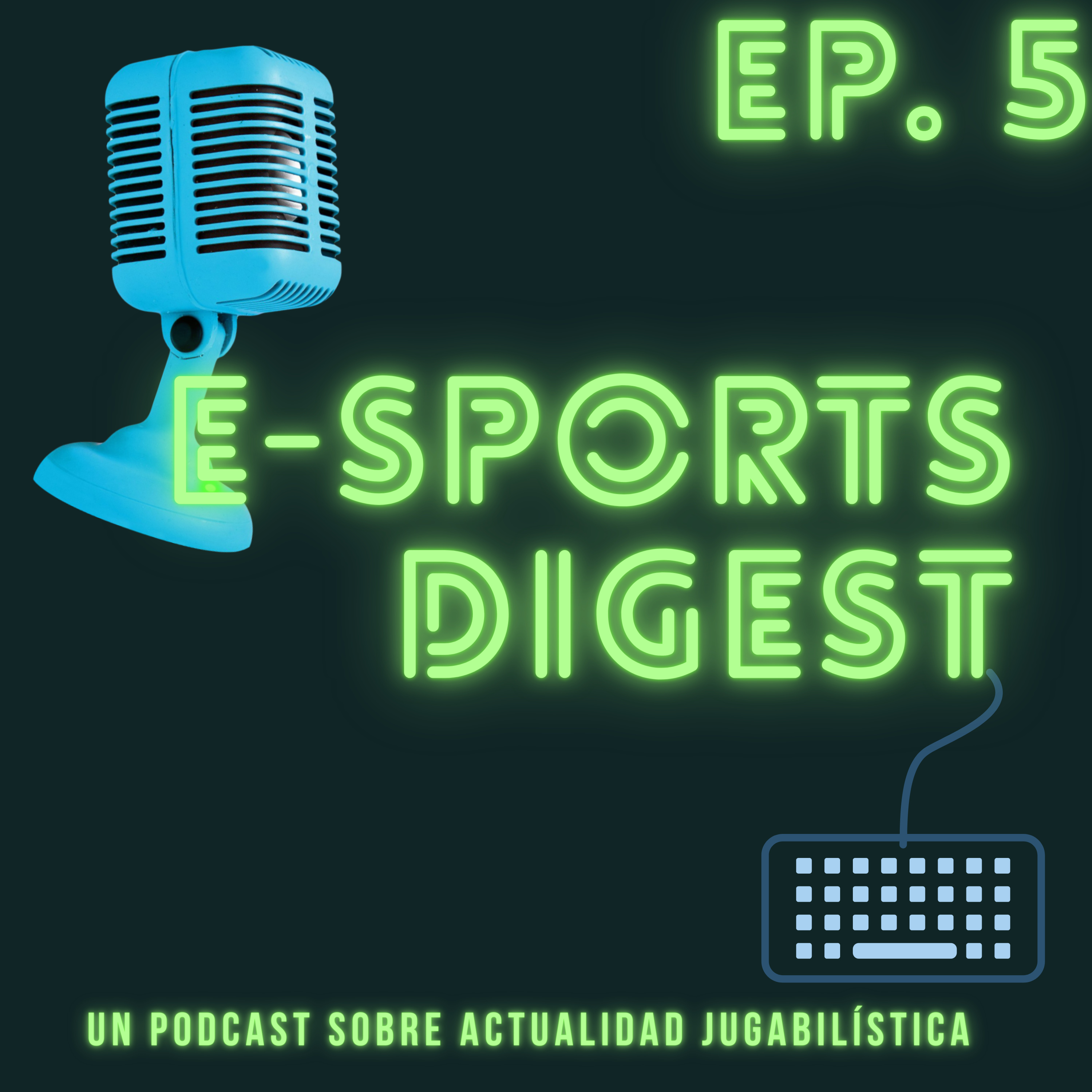 E-sports Digest