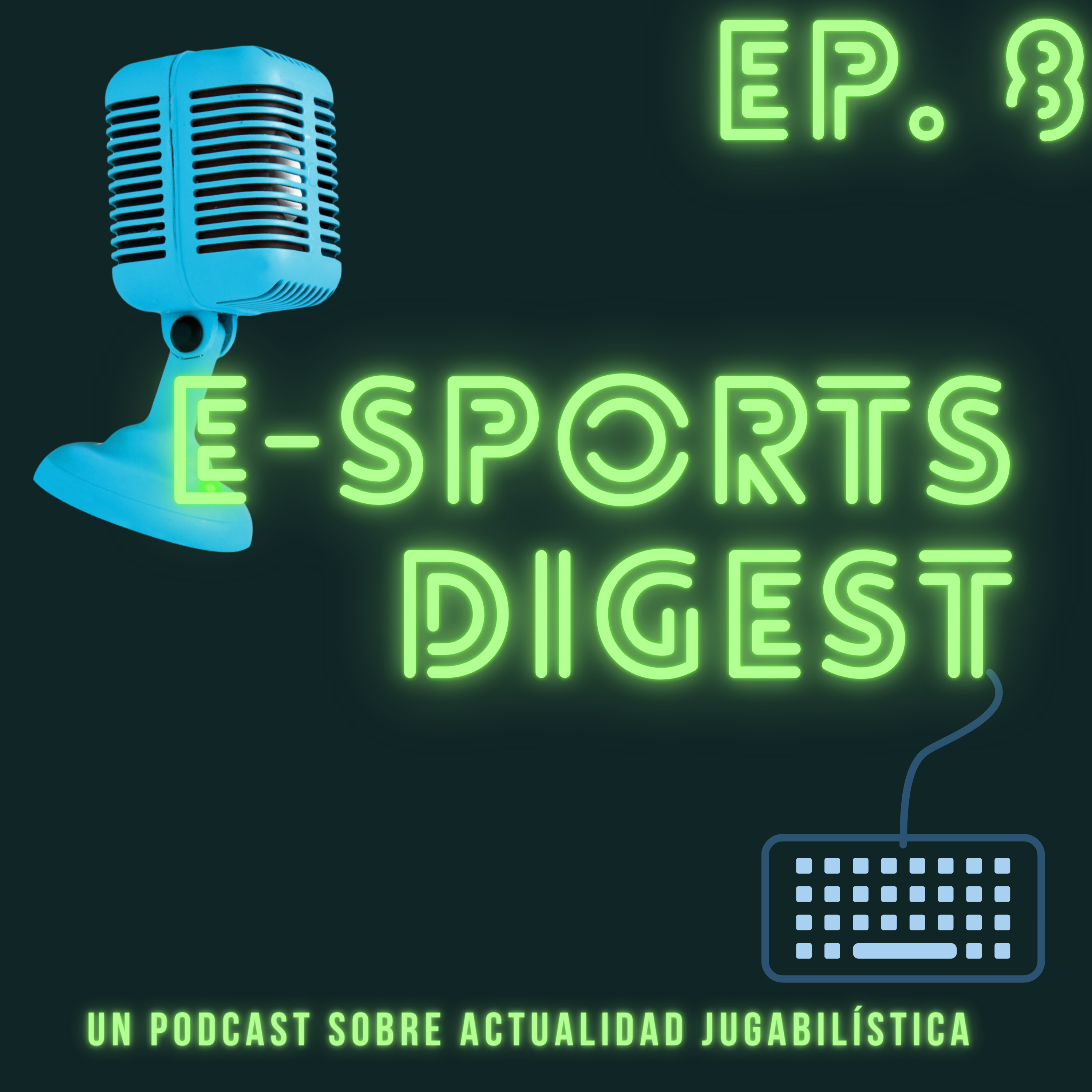 E-sports Digest