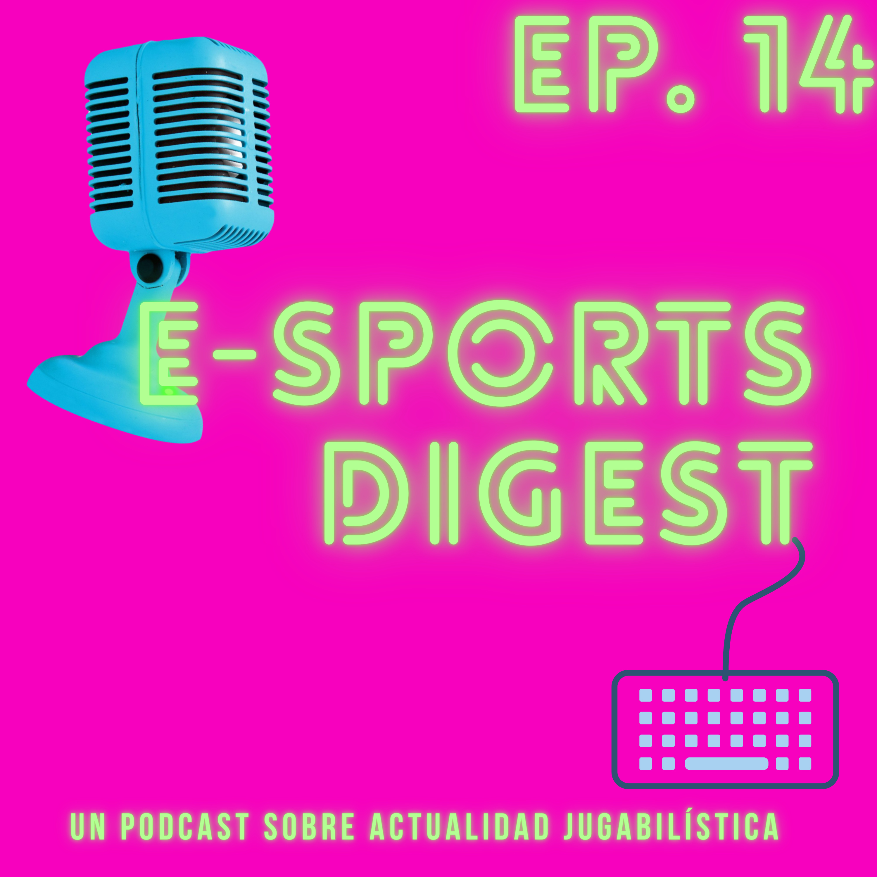 E-sports Digest