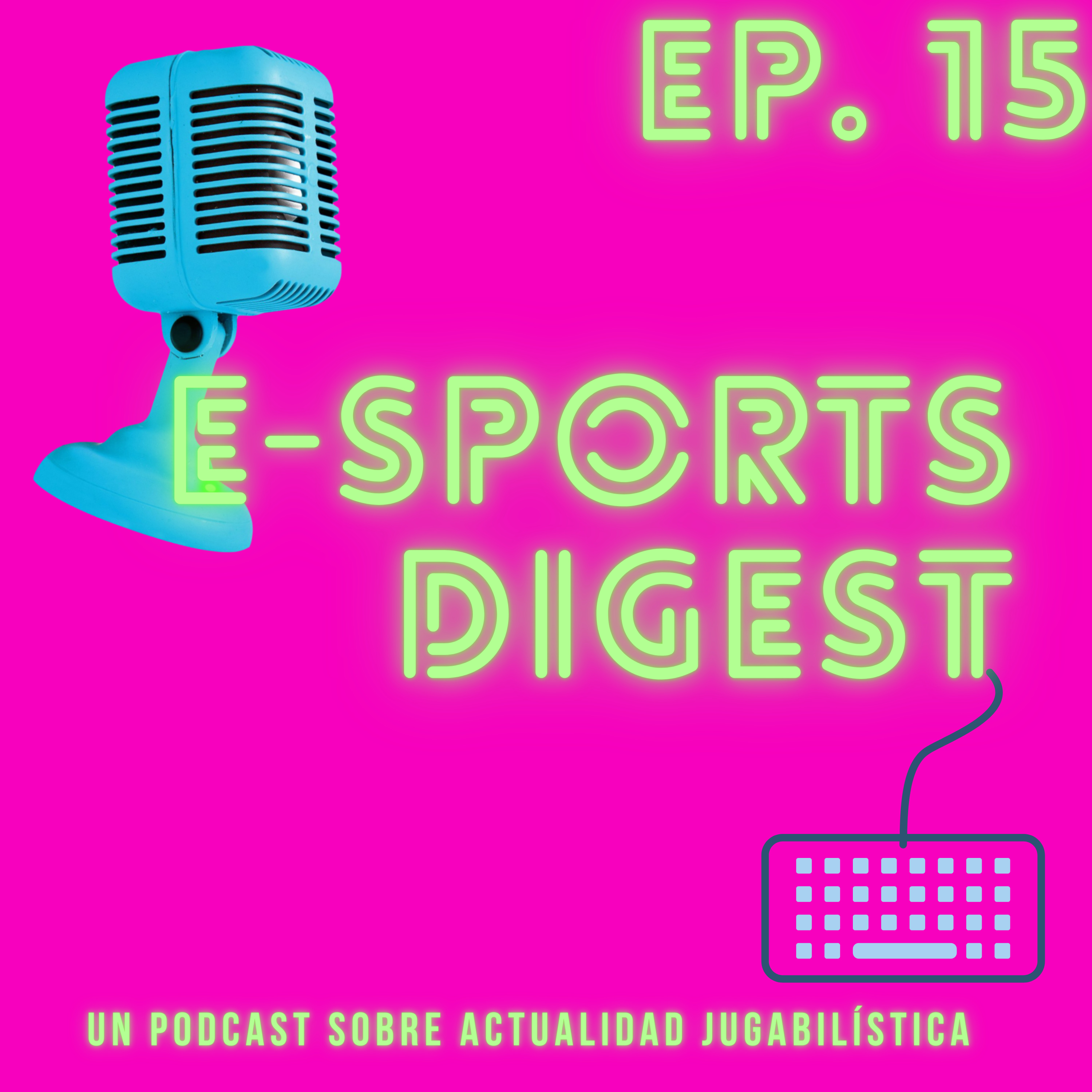 E-sports Digest