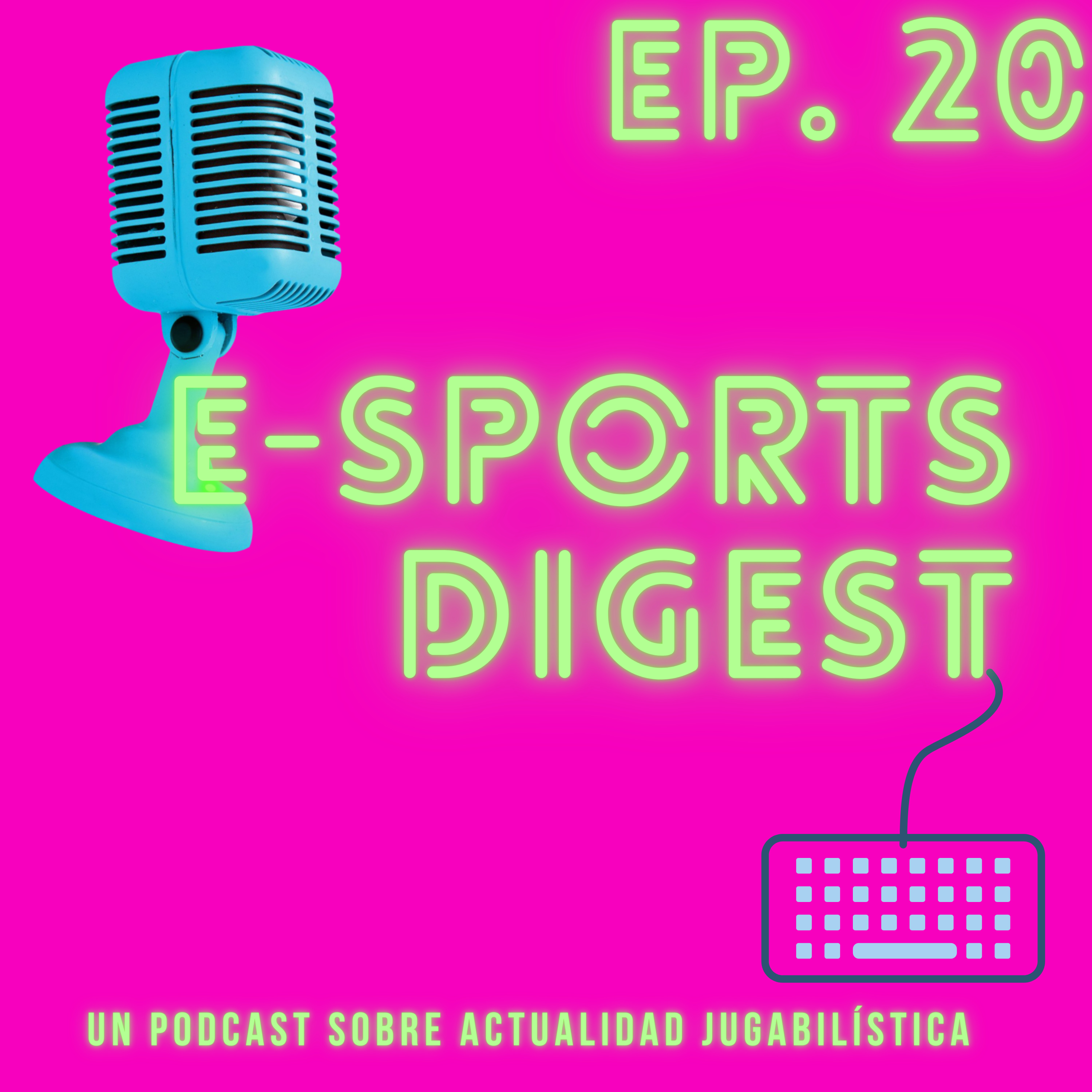 E-sports Digest