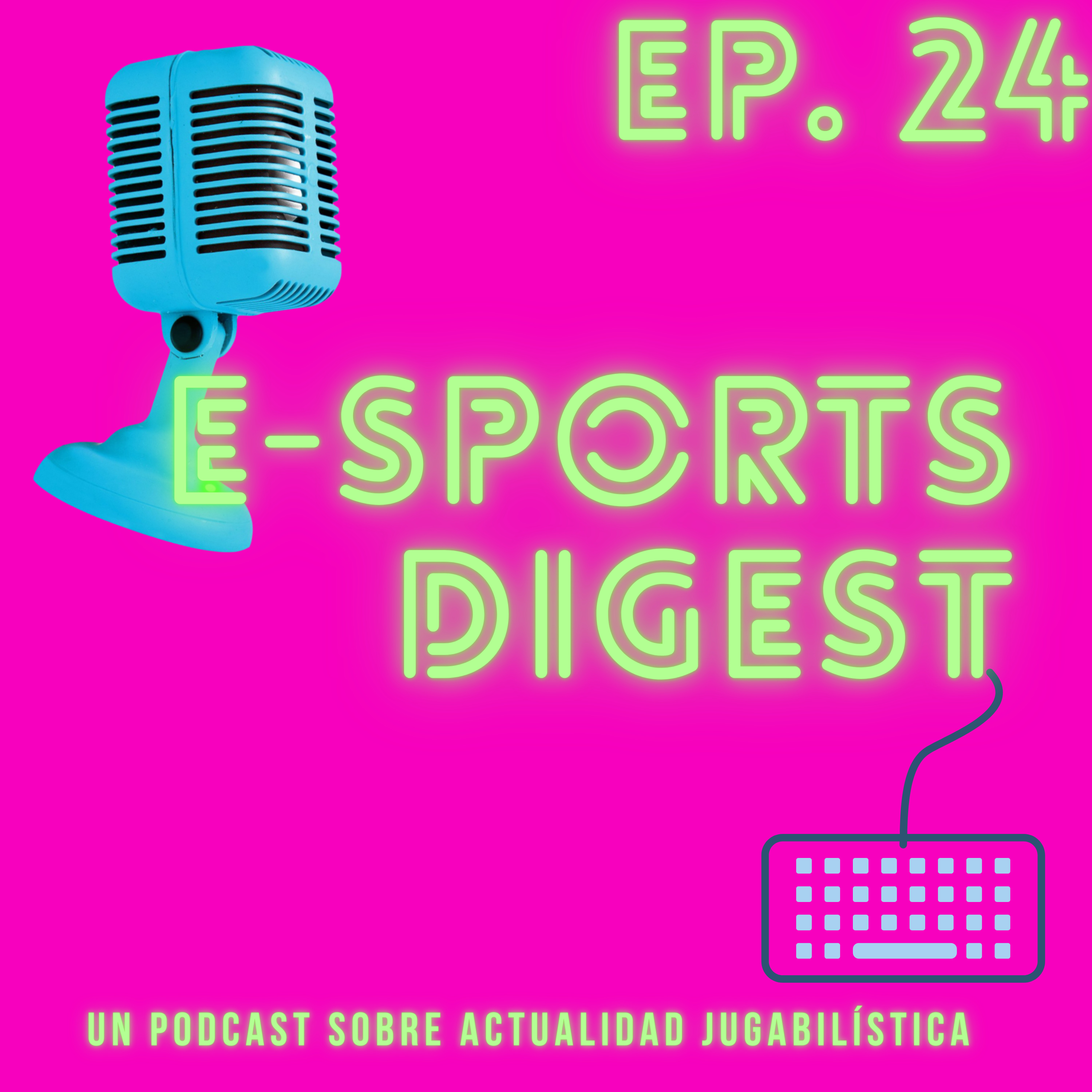 E-sports Digest