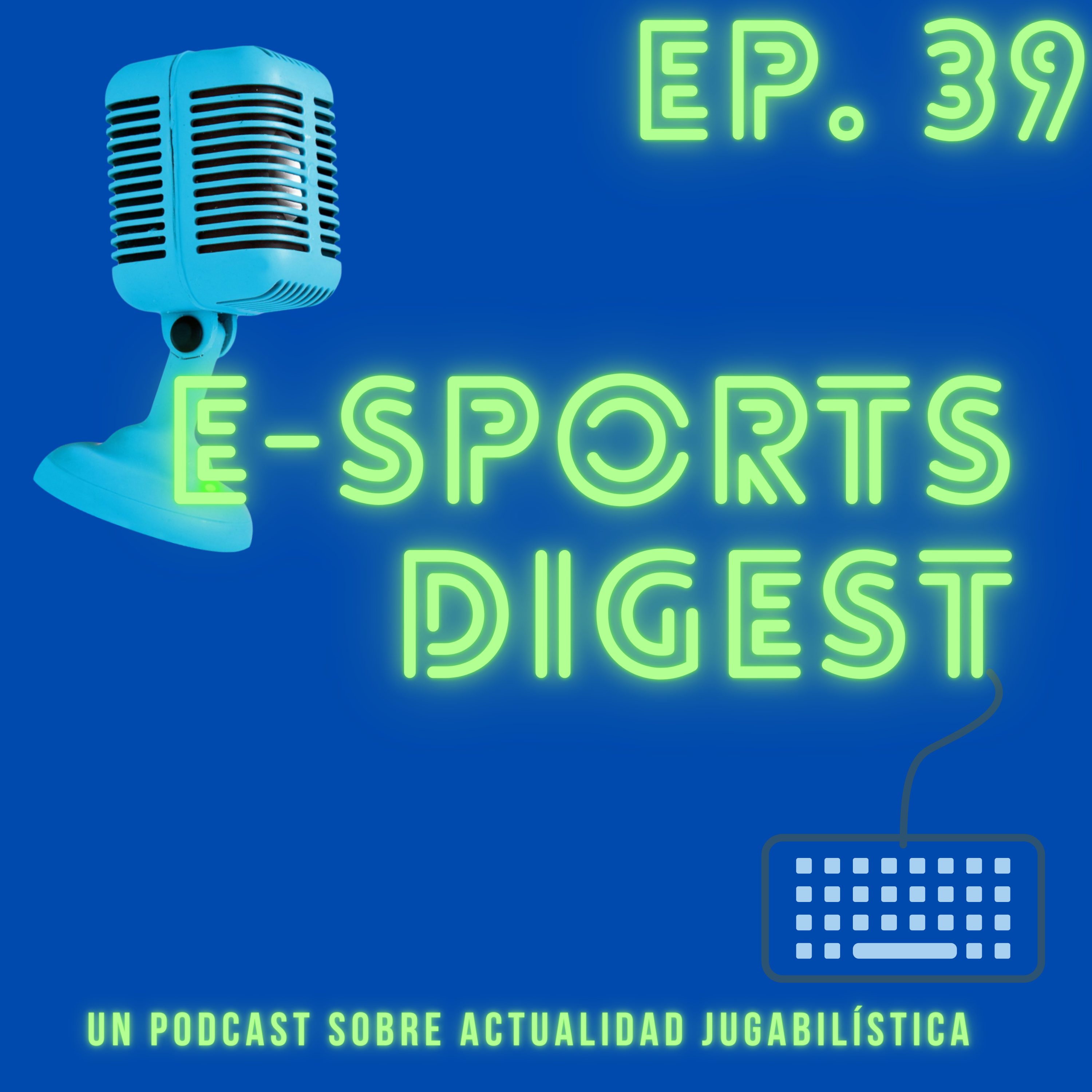 E-sports Digest