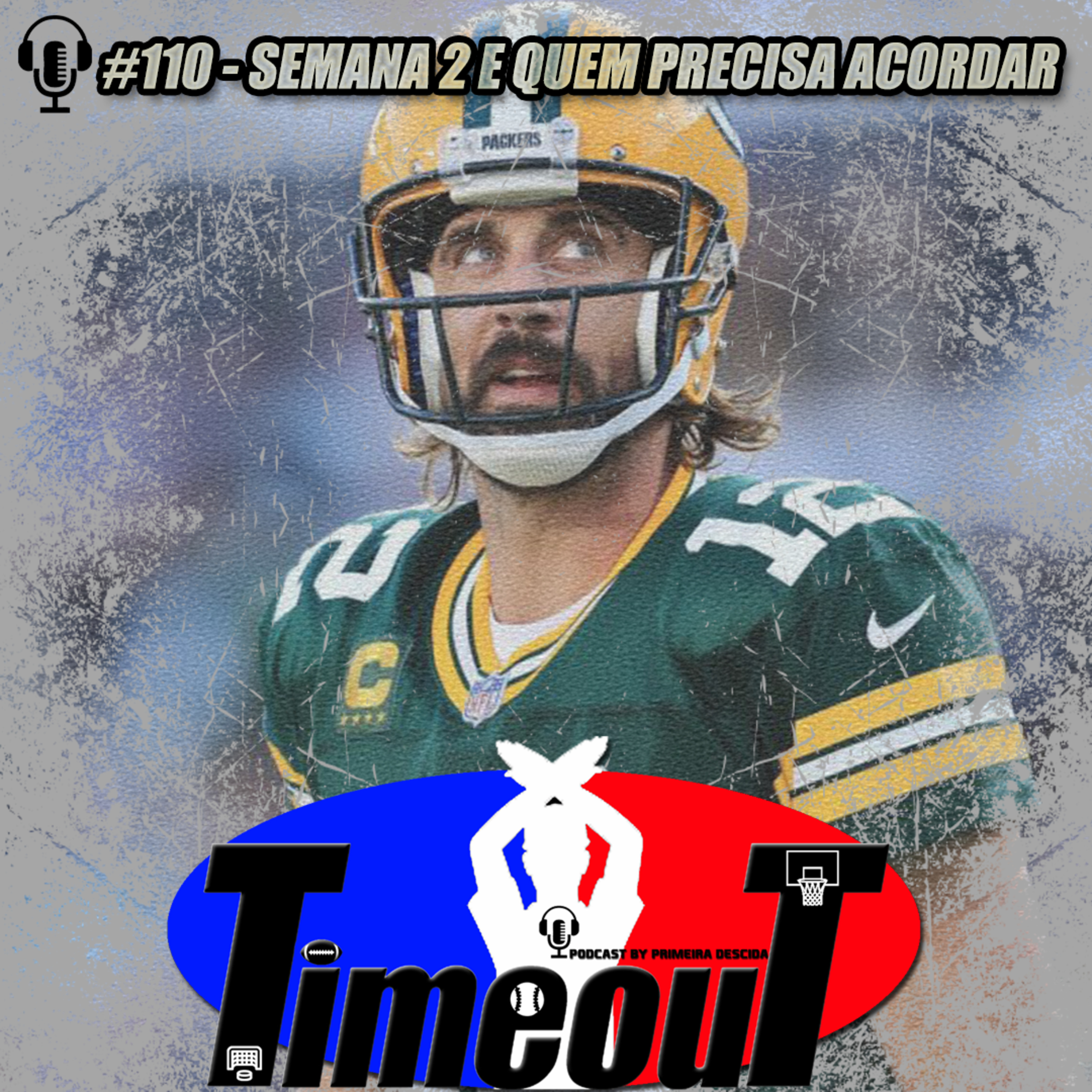 Timeout #110 - Semana 2 e quem precisa acordar episode artwork