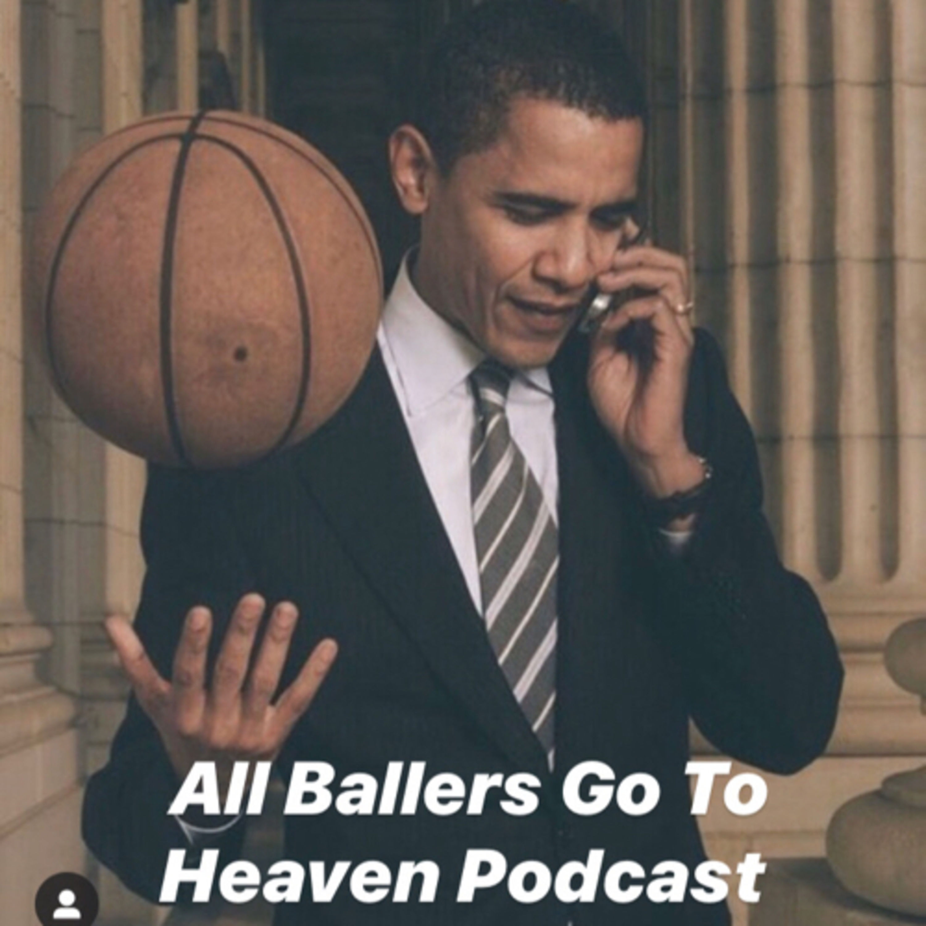 All Ballers Go To Heaven Podcast