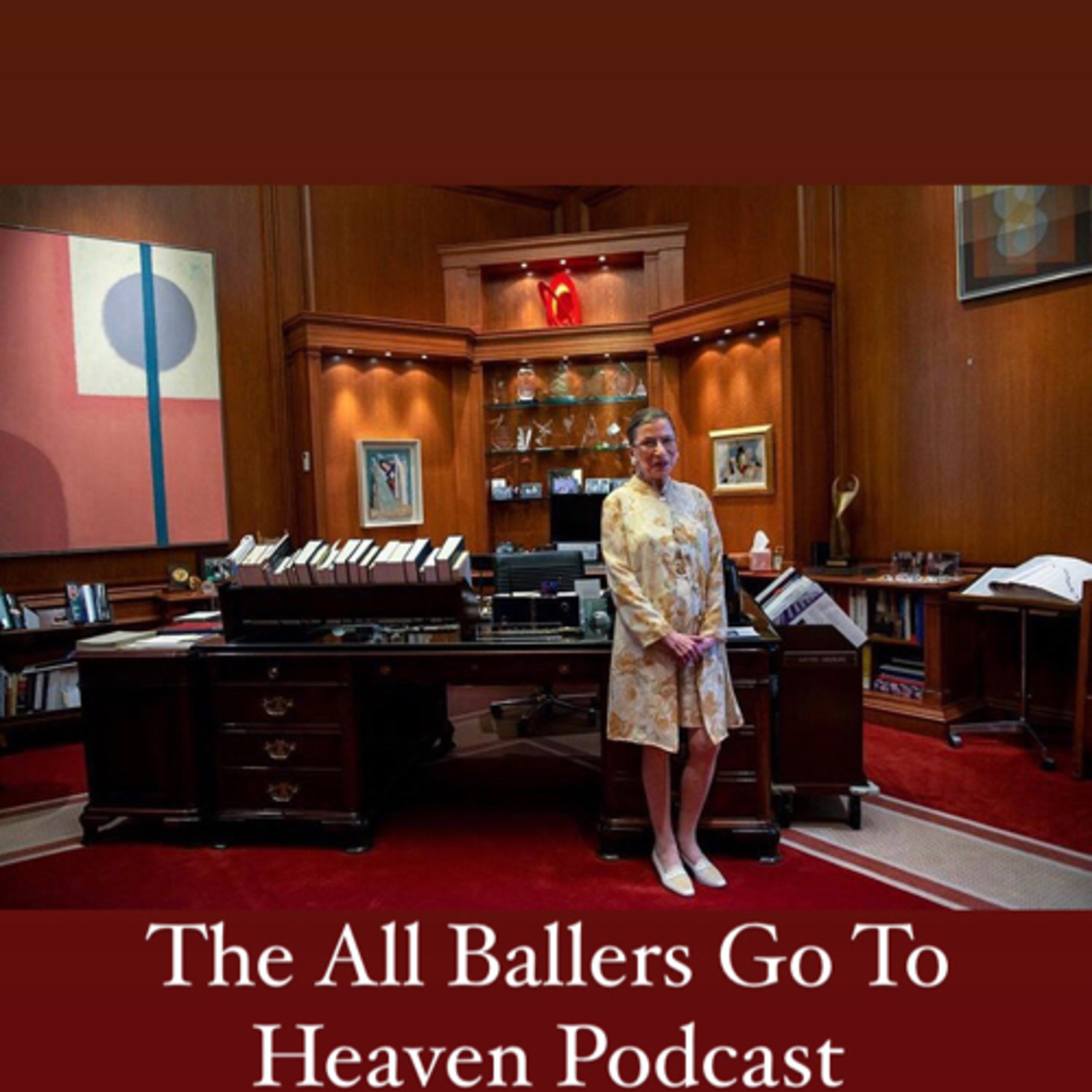 All Ballers Go To Heaven Podcast