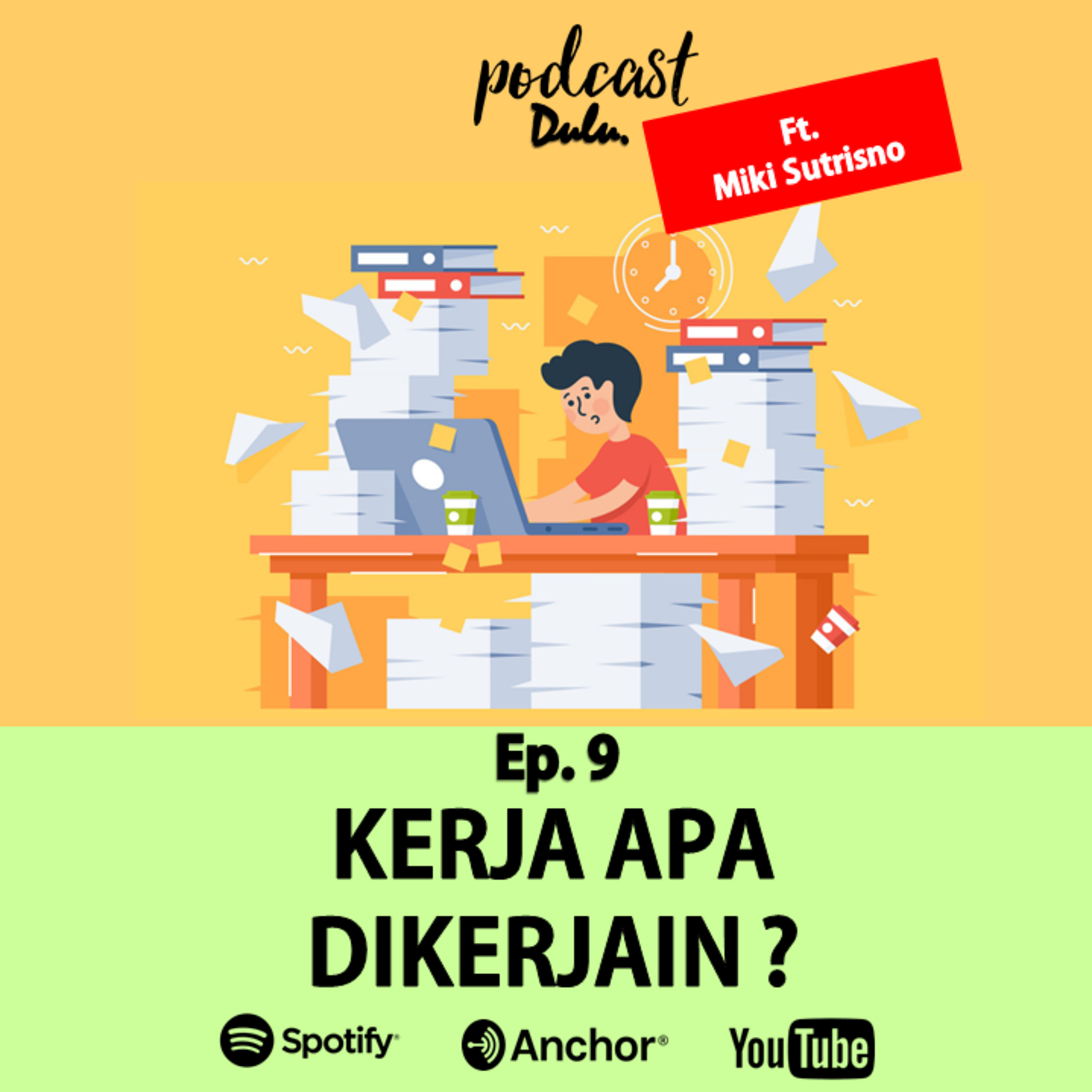 PODCAST DULU