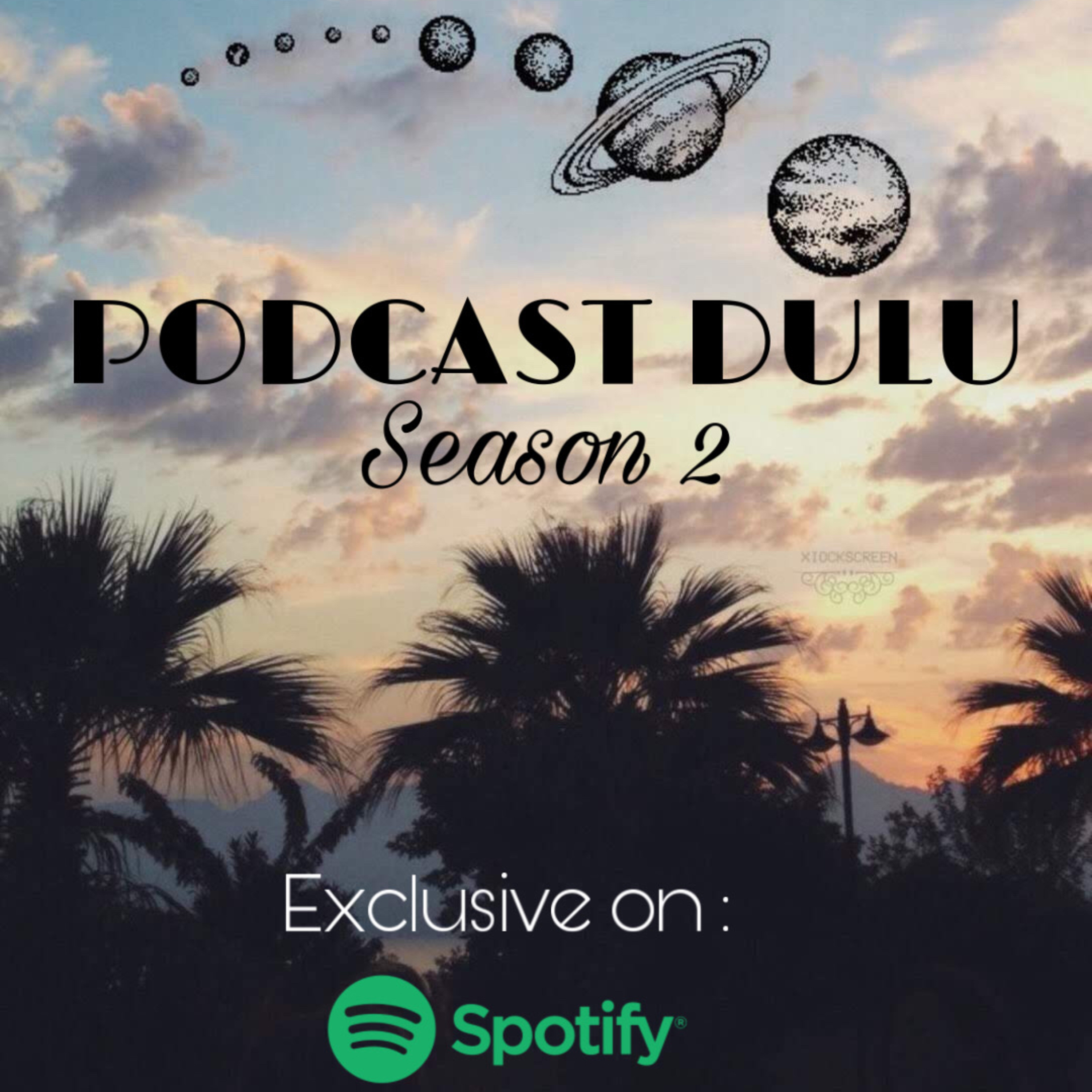 PODCAST DULU