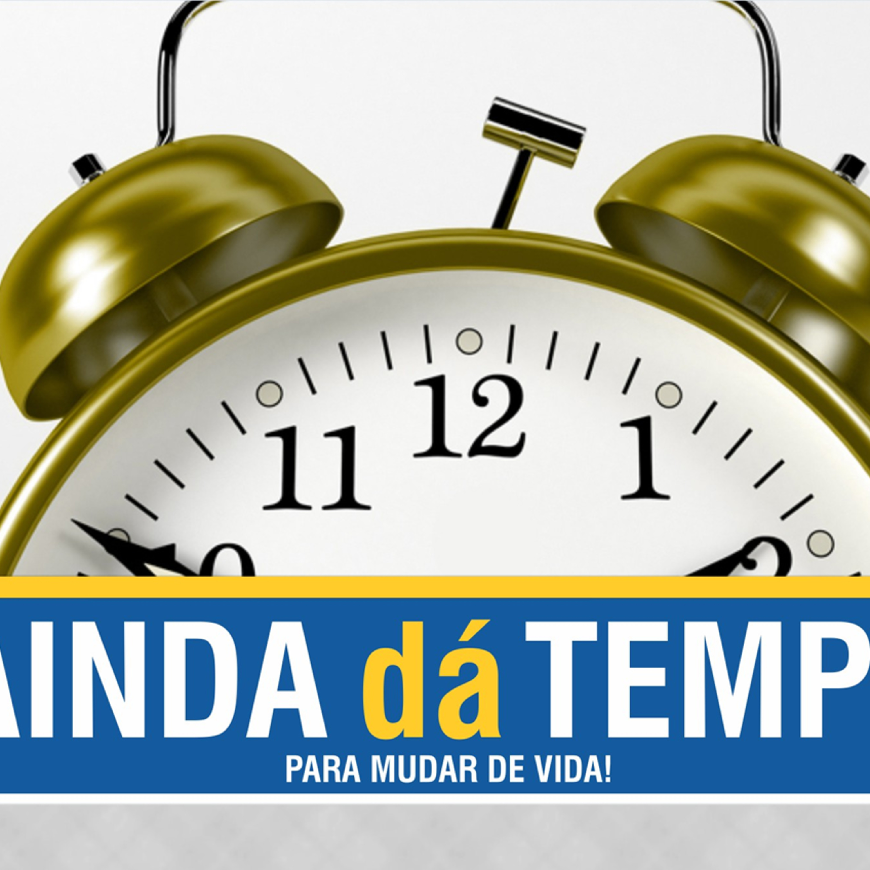 120 AINDA DÁ TEMPO... episode artwork